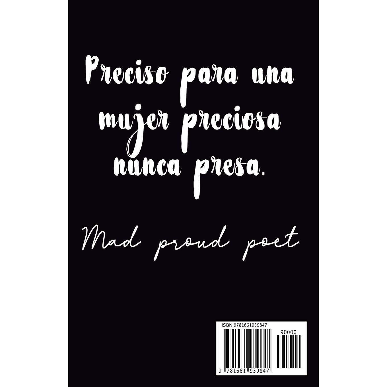 ATÍPICA: Preciso para una mujer preciosa, nunca presa. (Hiraeth) (Spanish Edition)