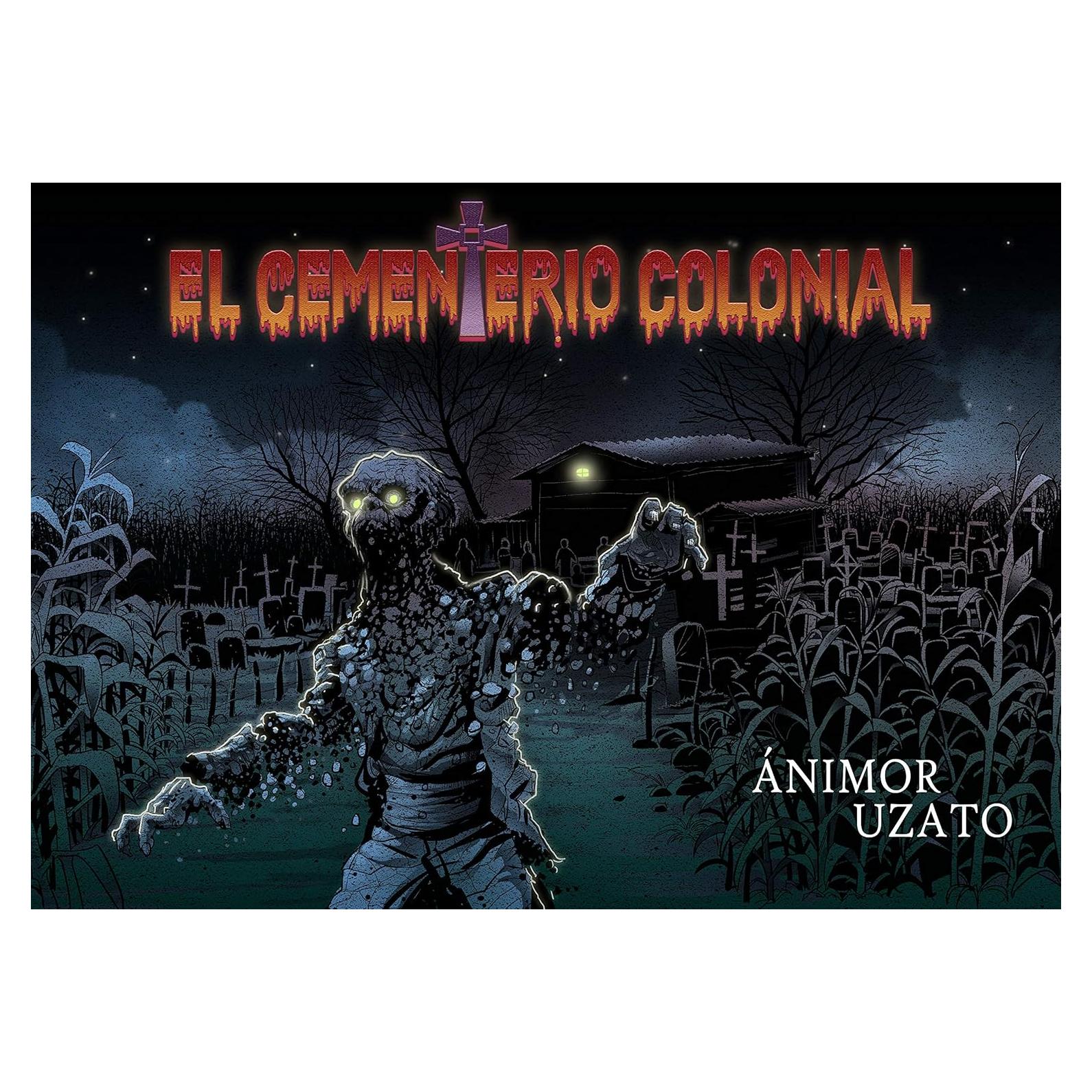 El Cementerio Colonial: Una novela gráfica de misterio y terror que promete atraparte de principio a fin (Spanish Edition)