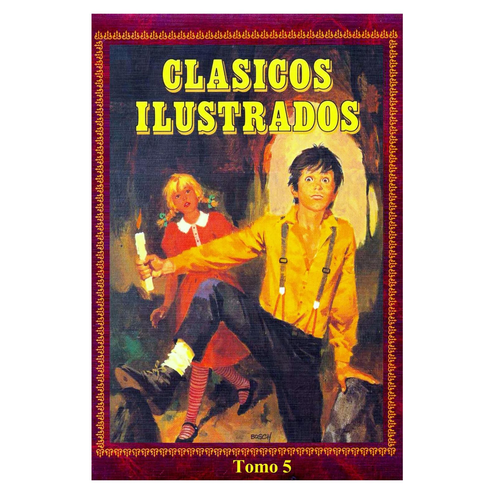 Clásicos Ilustrados - Tomo 5: Una extraordinaria selección de las más destacadas novelas de todos los tiempos (Spanish Edition)