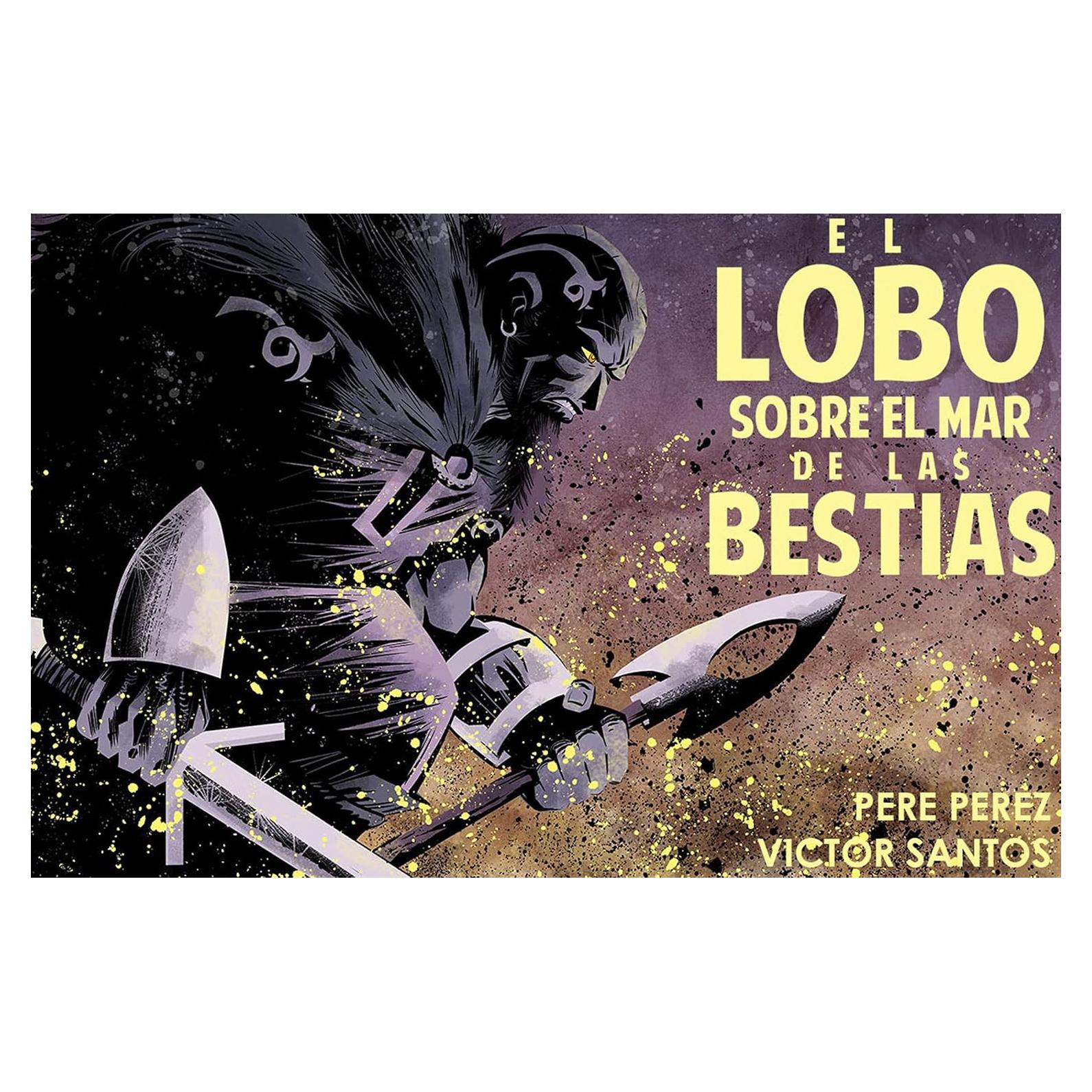 El Lobo sobre el Mar de Bestias - Víctor Santos - Novela Gráfica