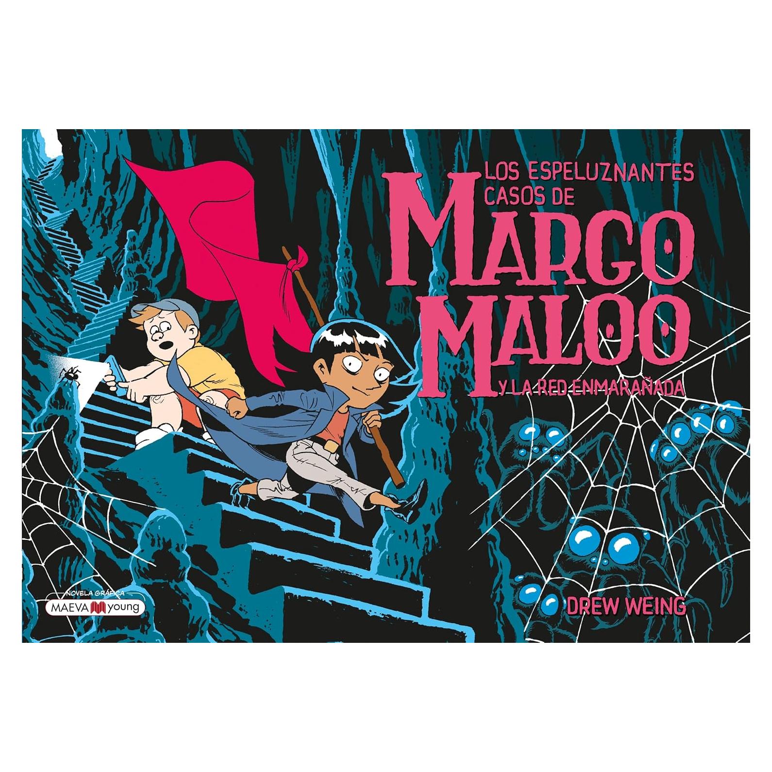 Margo Maloo 3 y la red enmarañada: Margo Maloo vuelve a resolver casos monstruosos en Eco City, Novela Gráfica (Spanish Edition)