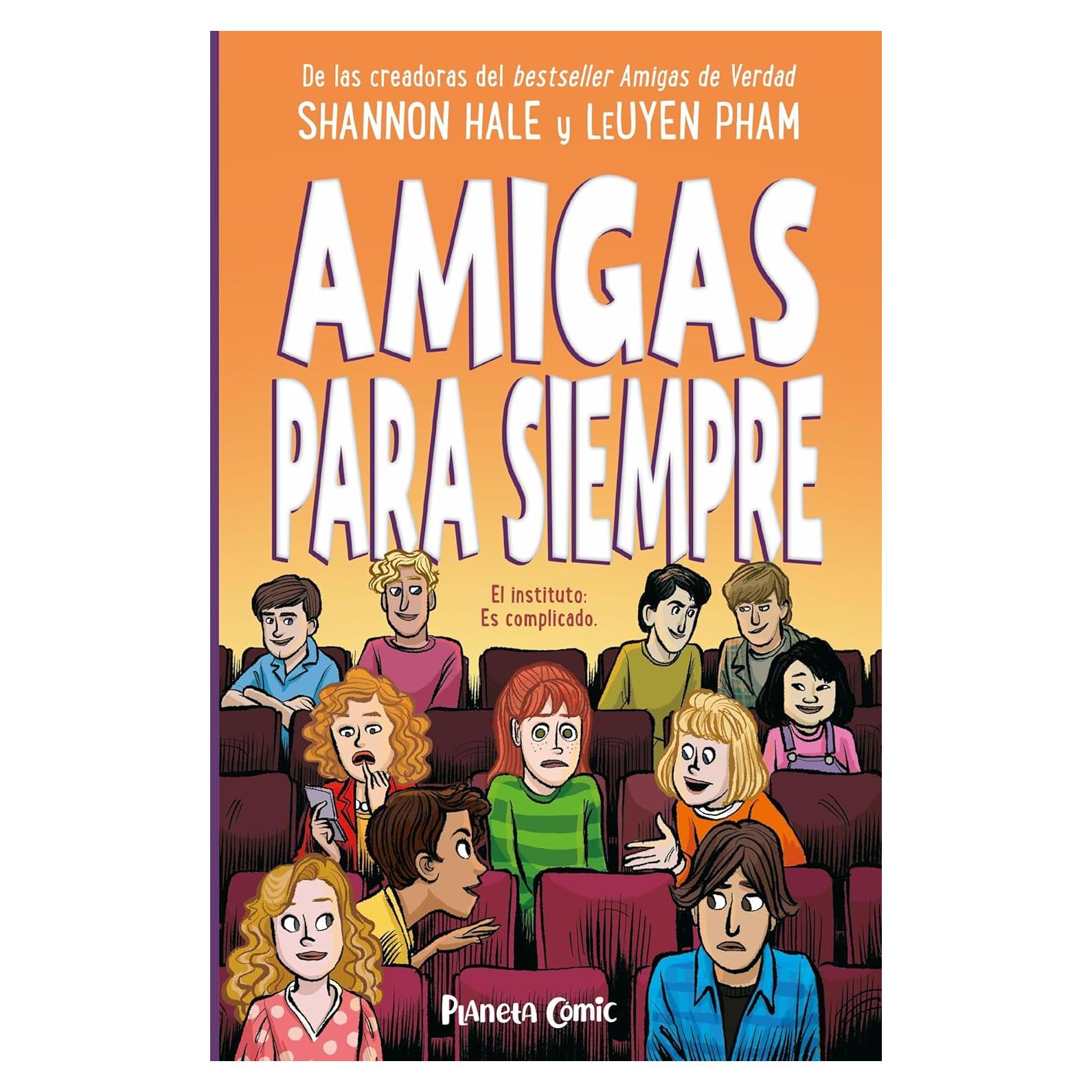 Amigas para siempre (Spanish Edition)