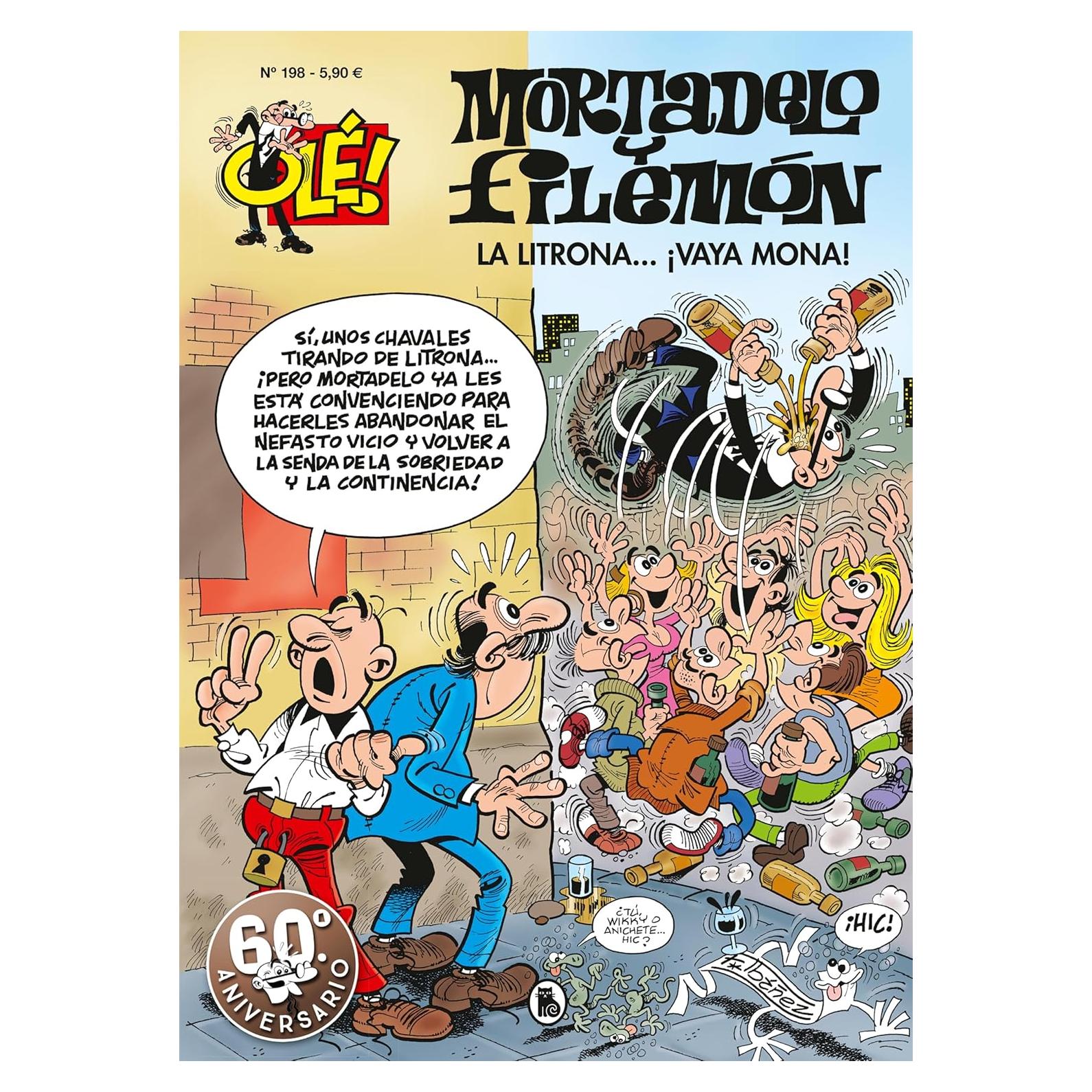 Mortadelo y Filemón. La litrona... ¡Vaya mona! (Olé! Mortadelo 198) (Spanish Edition)
