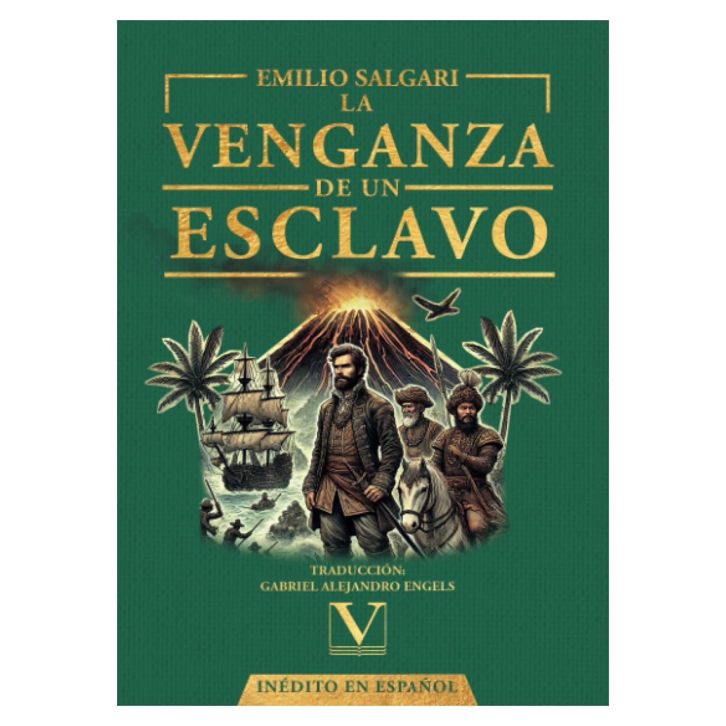 La venganza de un esclavo (Narrativa) (Spanish Edition)