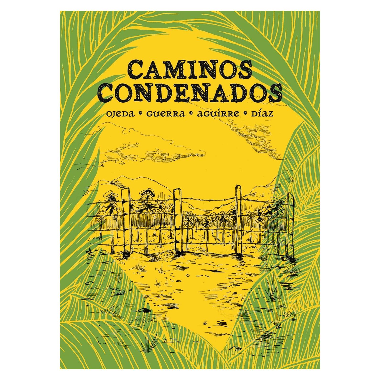 Caminos condenados (Spanish Edition)