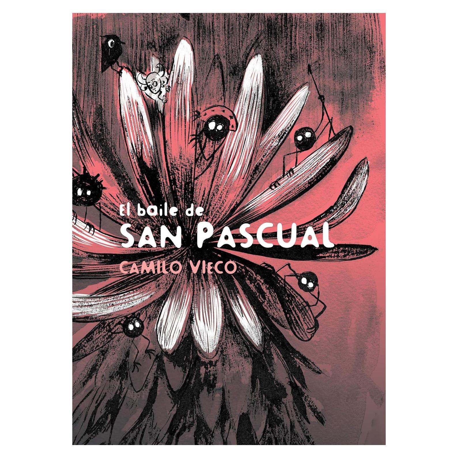 El baile de San Pascual (Spanish Edition)