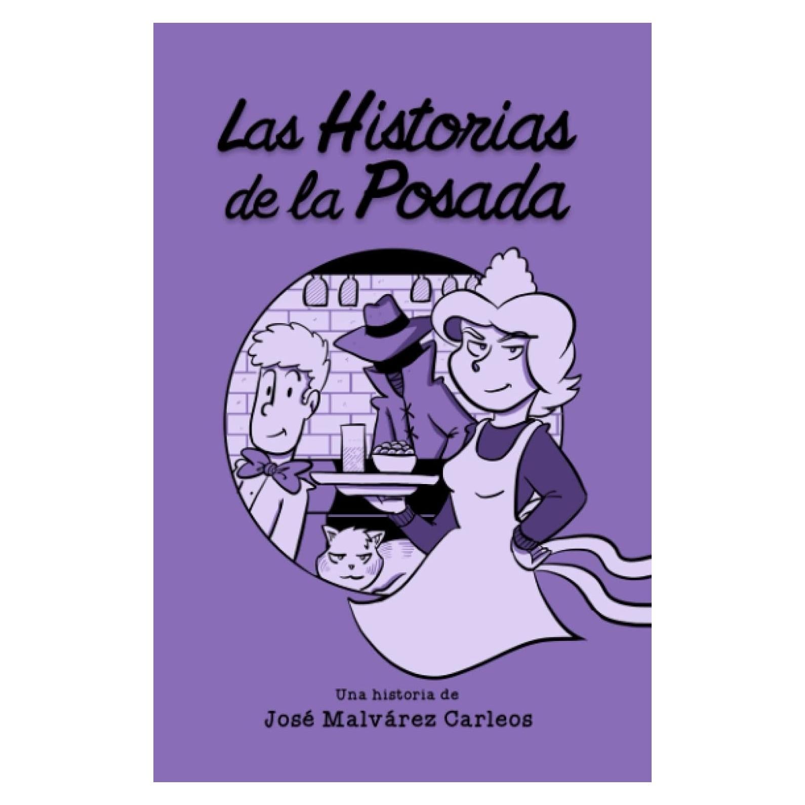 Las Historias de la Posada (Narrador y sus mil historias) (Spanish Edition)