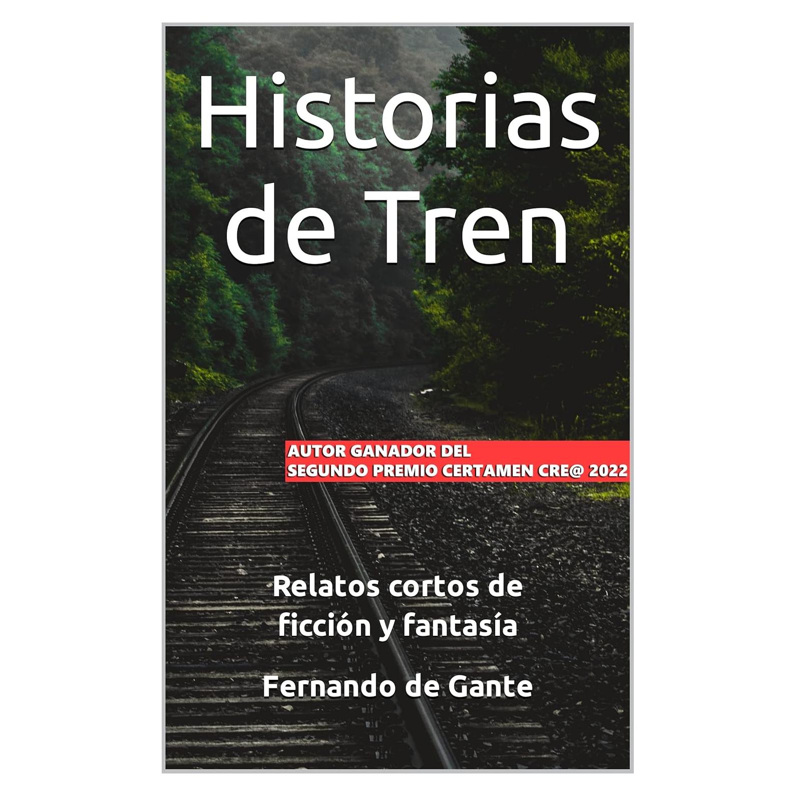 Historias de Tren - Relatos de ficción y fantasía