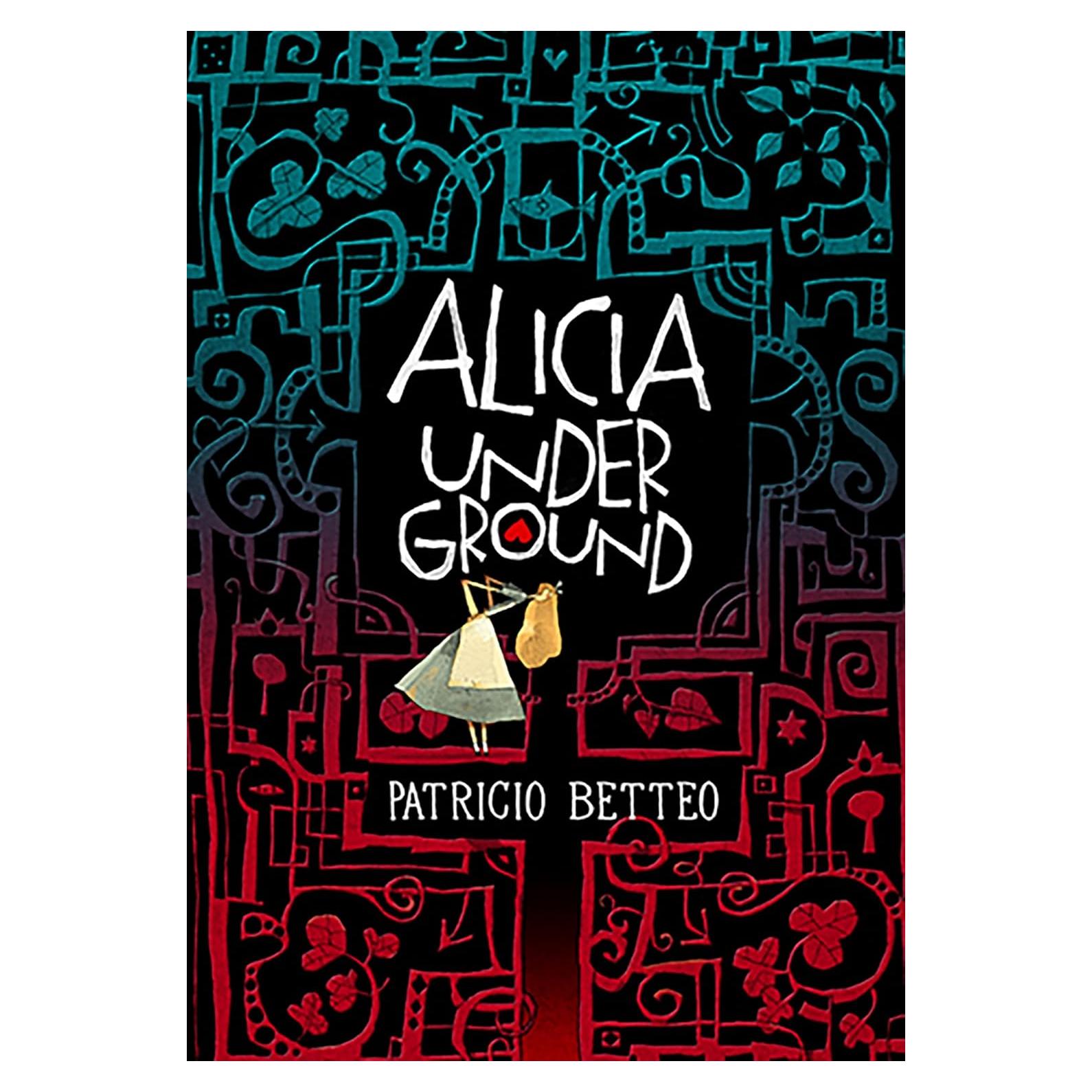 Alicia Underground - Alfaguara Juvenil - Novela en Español