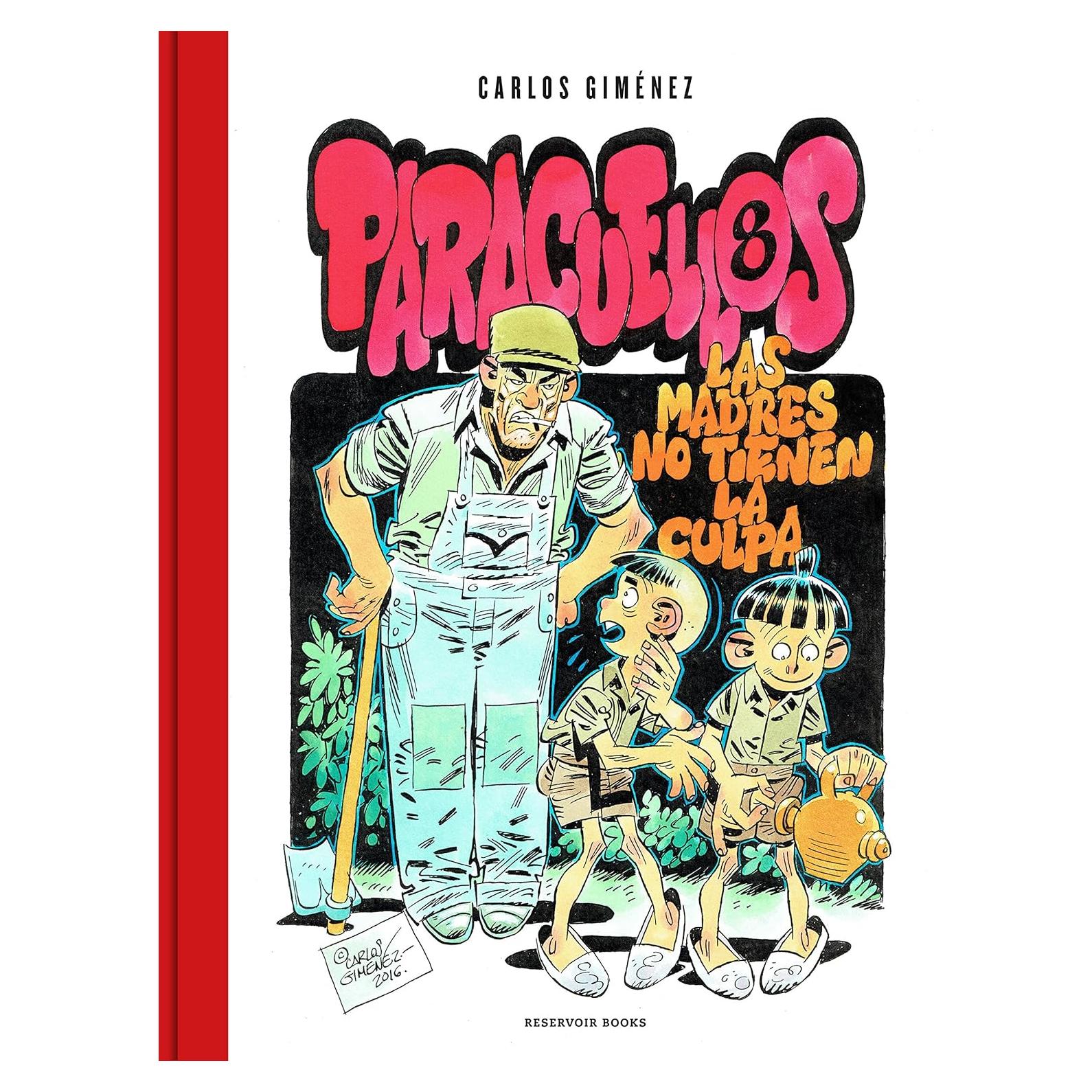 Paracuellos 8: Las madres no tienen la culpa (Spanish Edition)