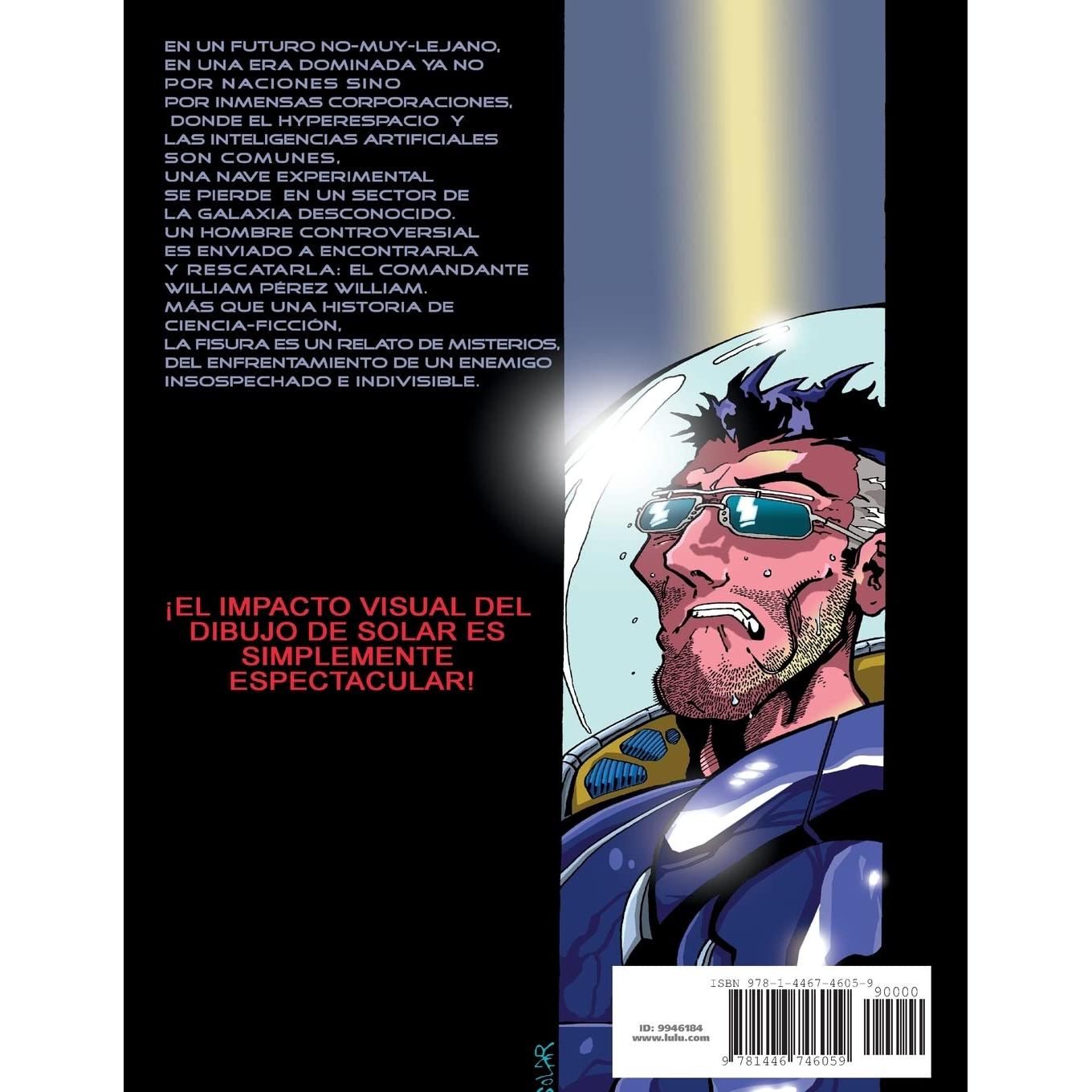 La Fisura Paperback largo (Spanish Edition)