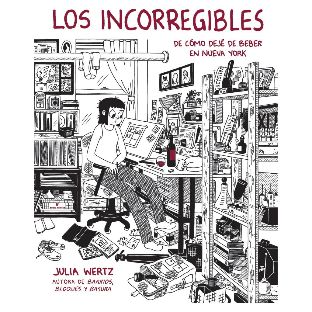 Los incorregibles: O cómo dejé de beber en Nueva York