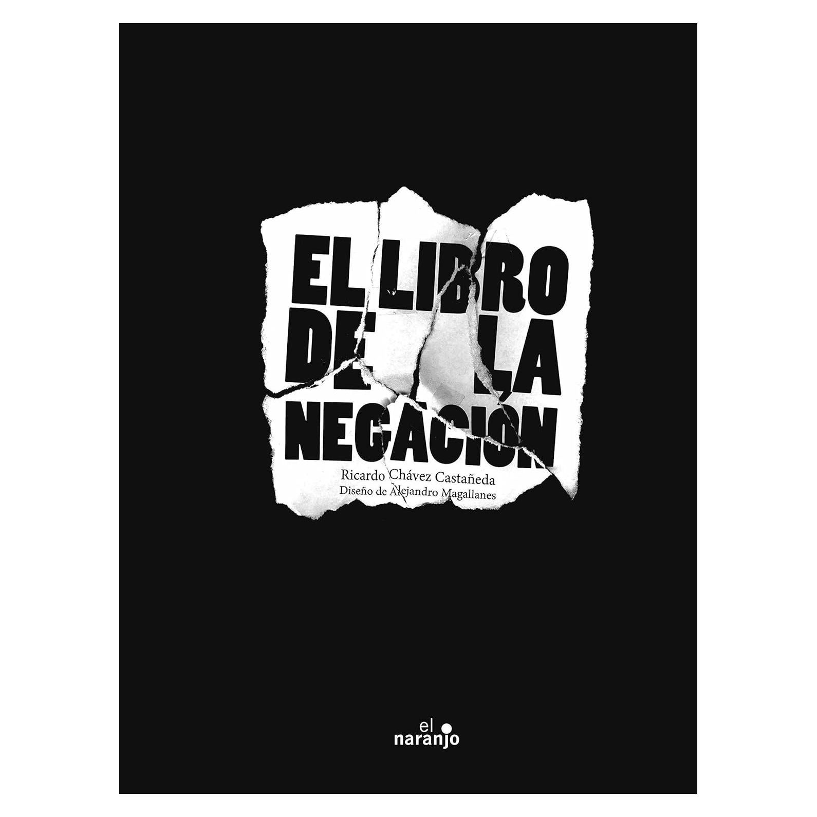 El libro de la negación (Spanish edition)