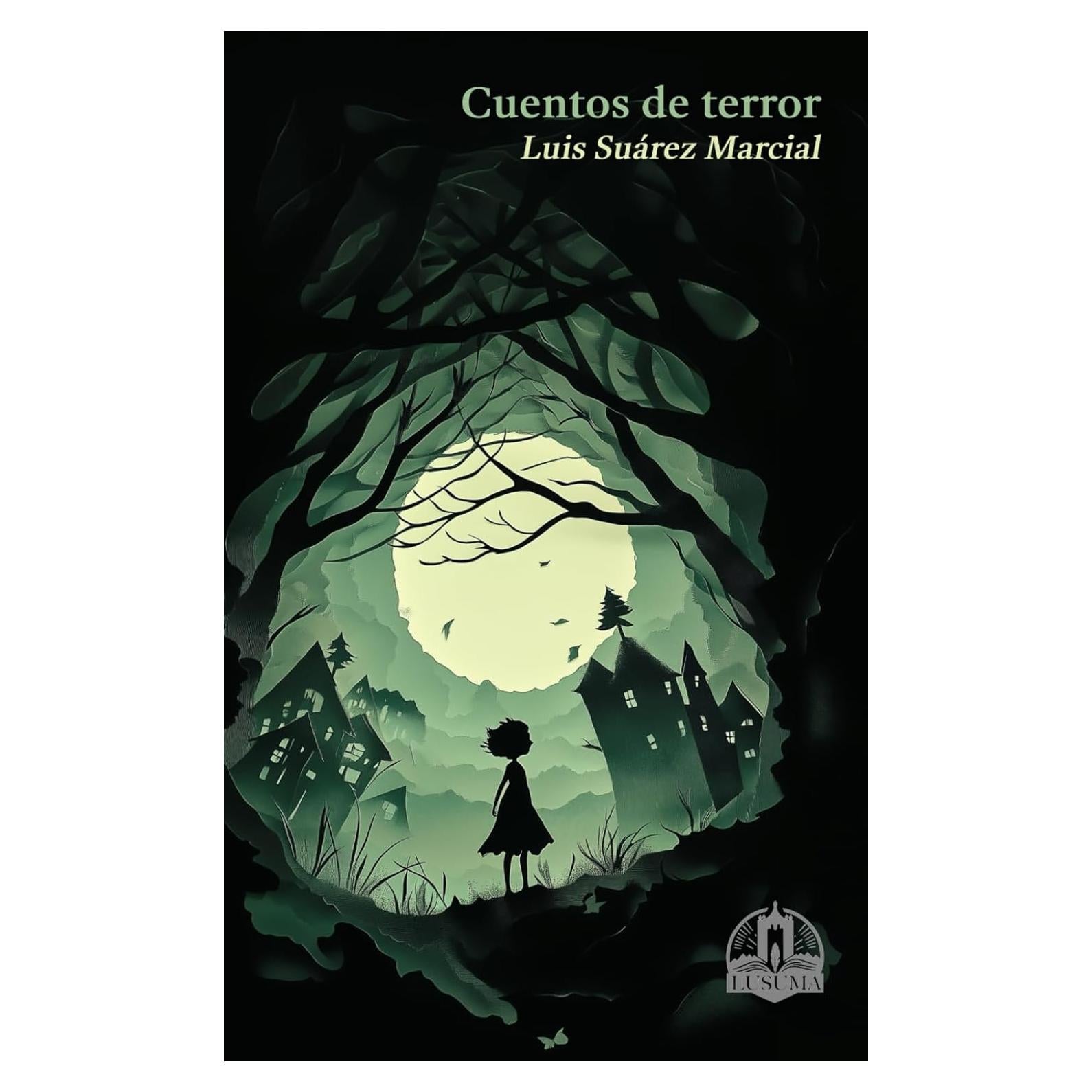 Cuentos de terror (Spanish Edition)