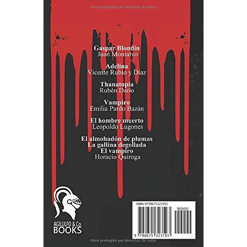 Sangre latina: Los primeros relatos de vampiros de la literatura en español (Spanish Edition)