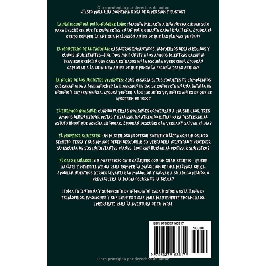 Cuentos de Miedo para Niños: Historias Juveniles de Terror y Aventuras Paranormales con Pollos-Hombre Lobo, Monstruos de la Taquilla, Enemigos ... y Magia para Adolescentes (Spanish Edition)