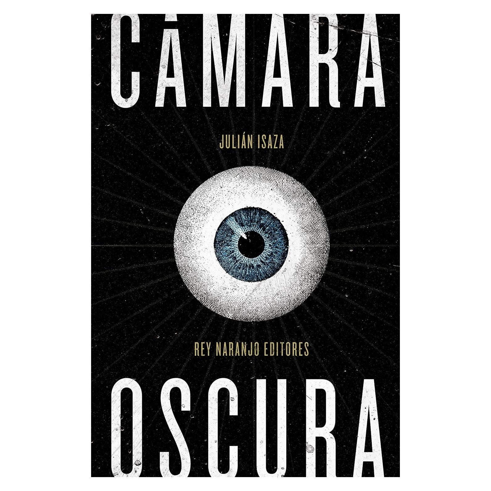 Cámara oscura (Spanish Edition)