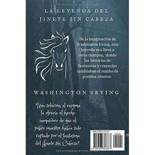 La Leyenda del Jinete Sin Cabeza: El Secreto de Sleepy Hollow, Cuentos Clásicos de Horror: Una de las Leyendas más famosas en la historia de la literatura de terror, ahora en español (Spanish Edition)