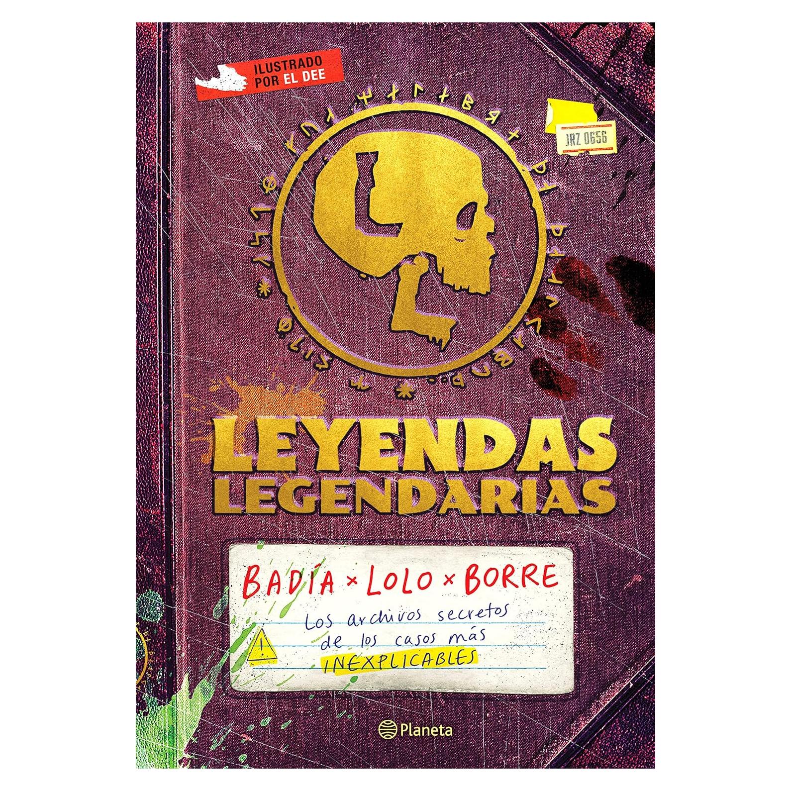 Leyendas legendarias / Legendary Legends: Los archivos secretos de los casos más INEXPLICABLES (Spanish Edition)