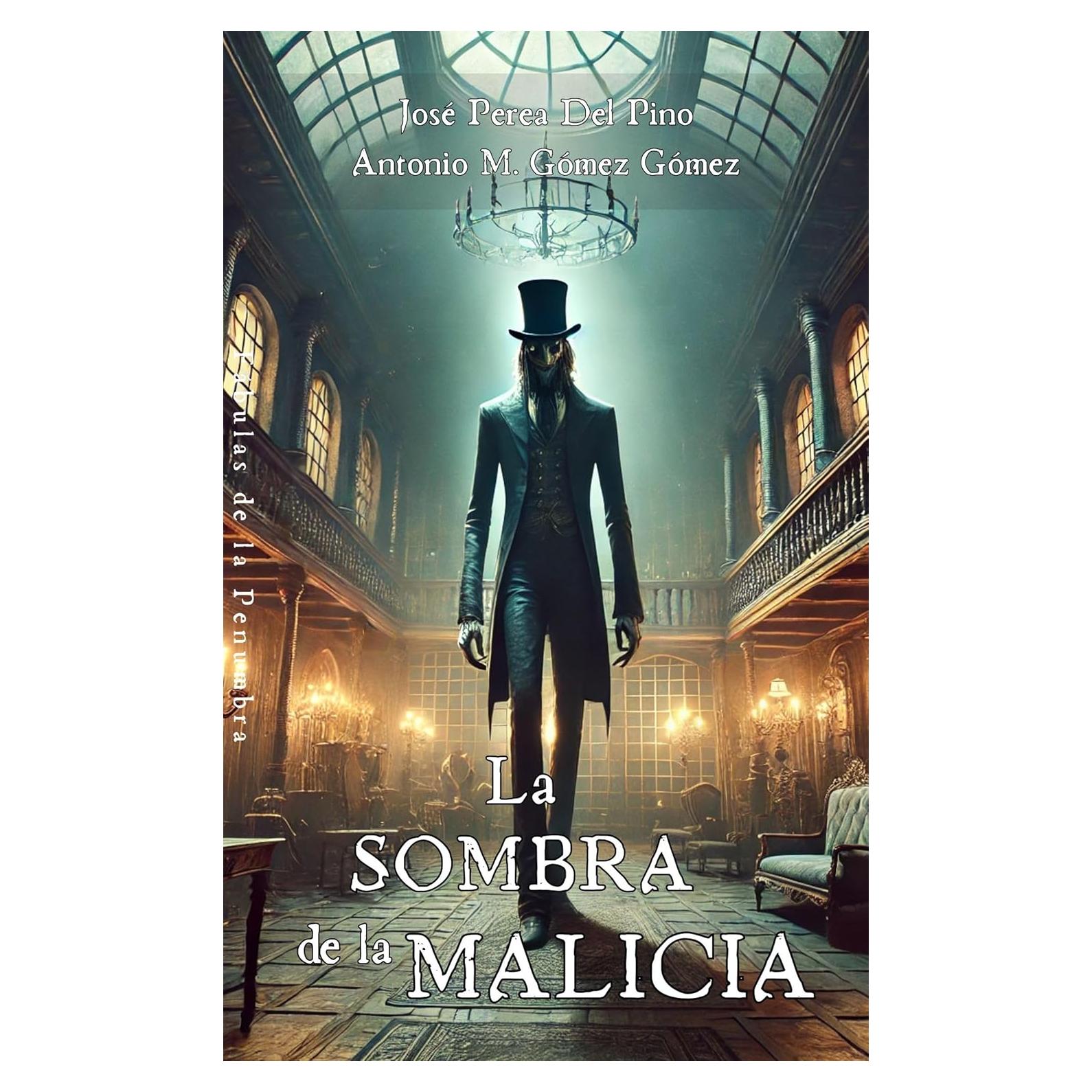 La Sombra de la Malicia - Novela de Terror en Español