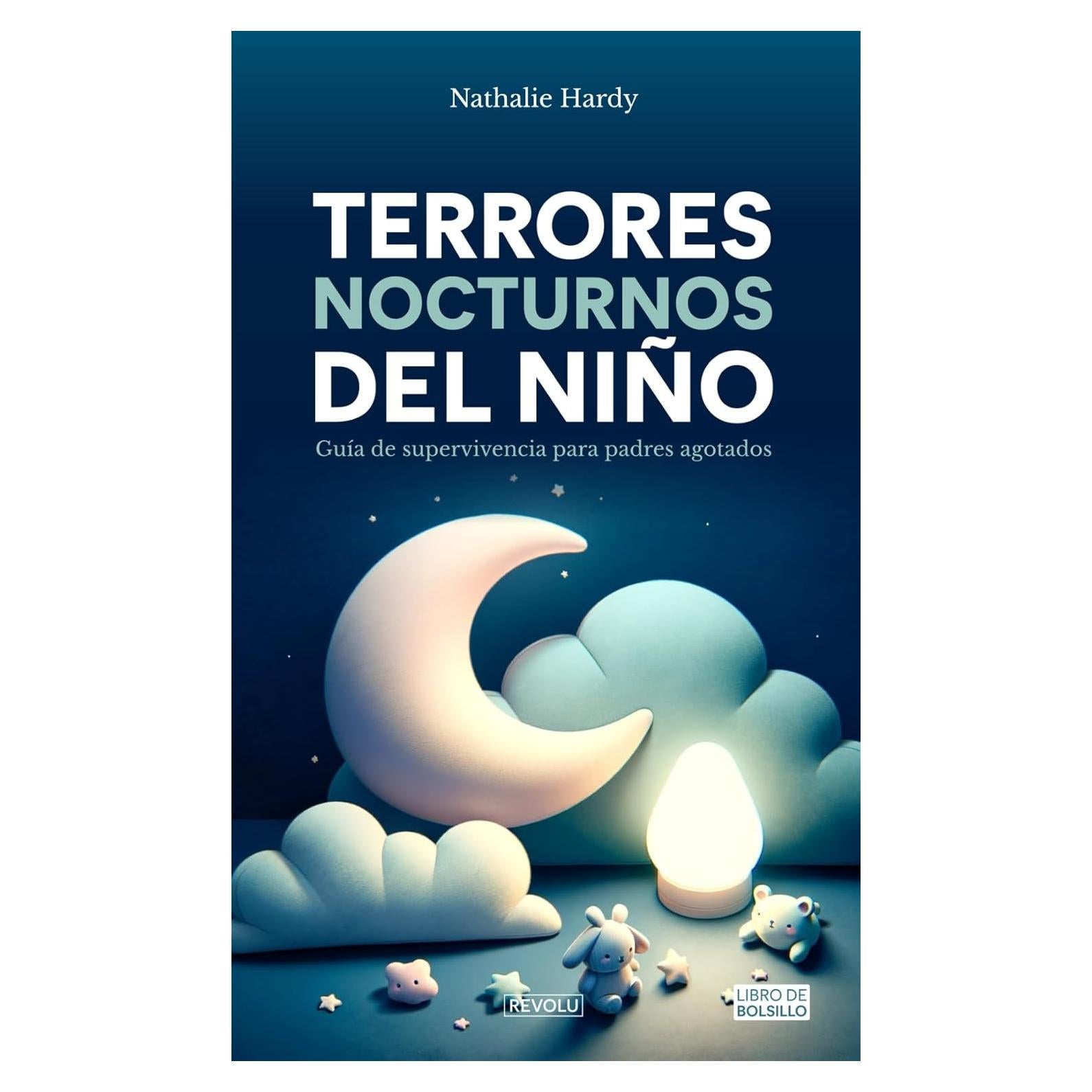 Terrores nocturnos del niño: Guía de supervivencia para padres agotados (Spanish Edition)