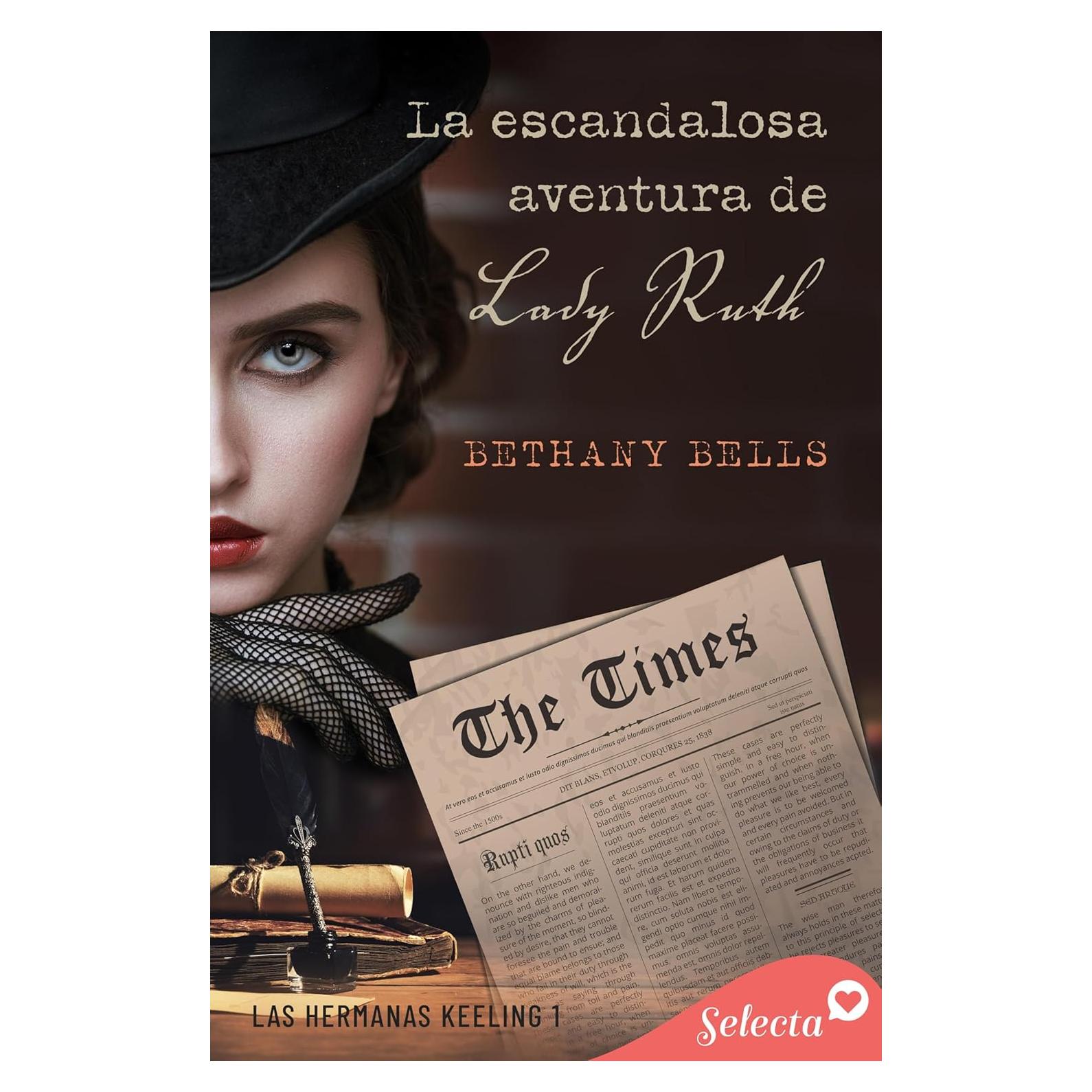 La escandalosa aventura de lady Ruth (Las hermanas Keeling 1) (Spanish Edition)