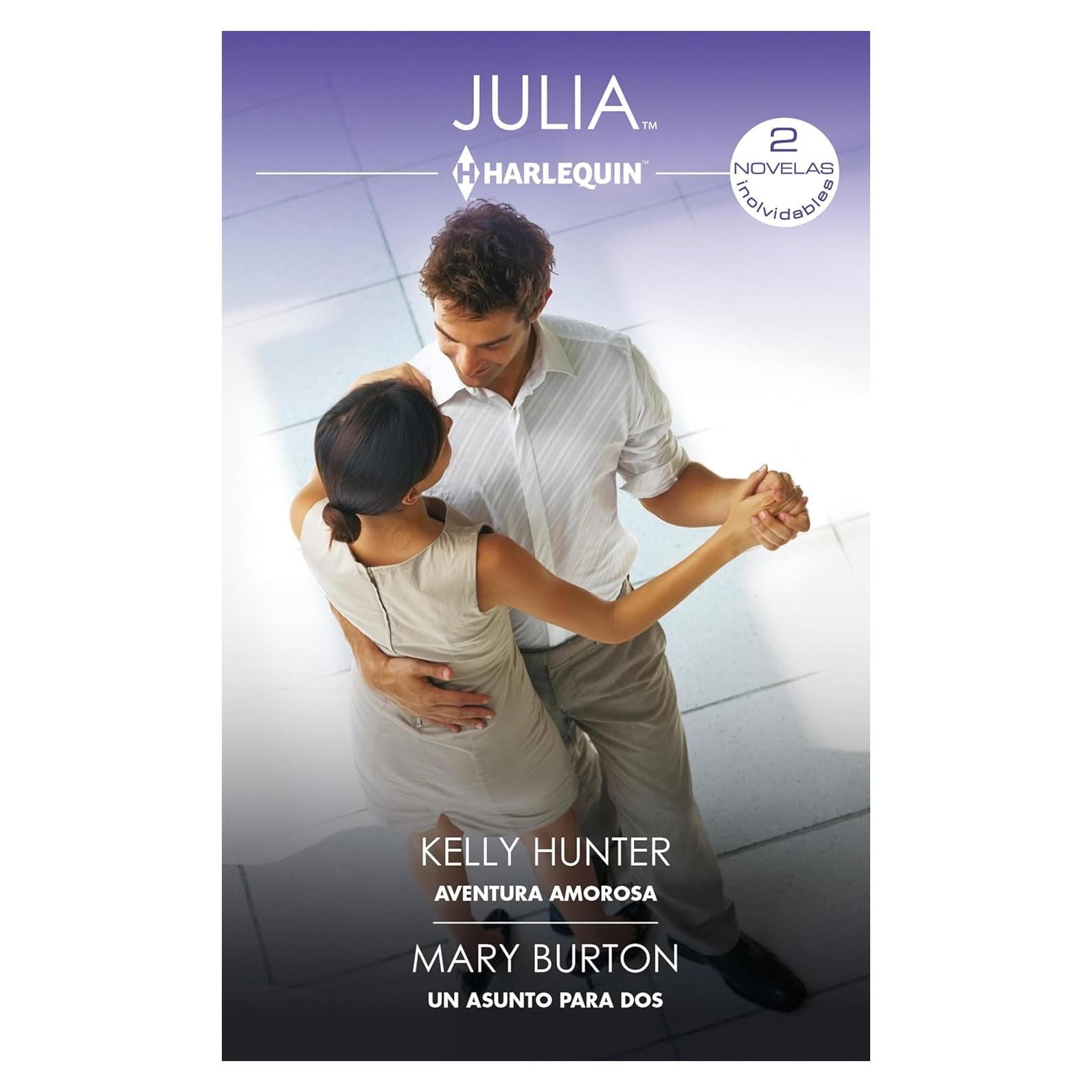 Aventura amorosa - Ómnibus Julia 459 - Kelly Hunter