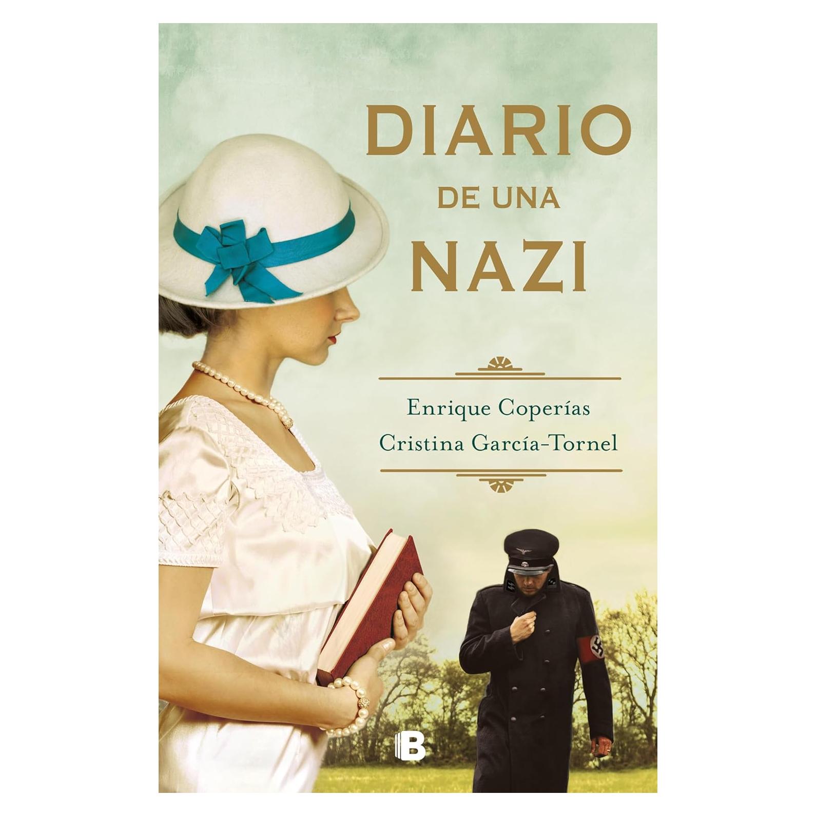 Diario de una nazi - Ediciones B - 953 páginas - Español