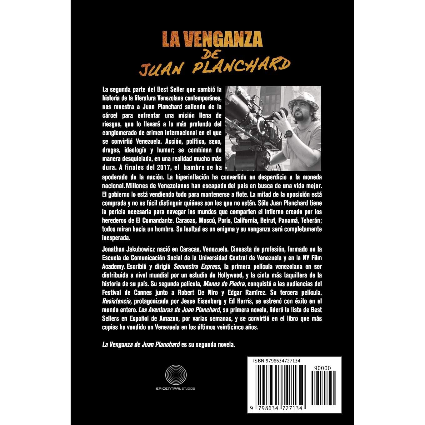 La Venganza de Juan Planchard: La segunda parte de Las Aventuras de Juan Planchard (Spanish Edition)