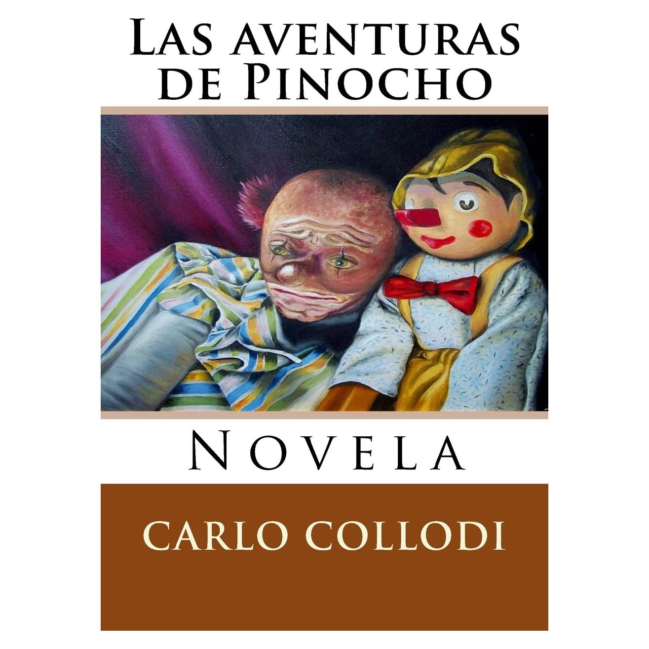 Las aventuras de Pinocho: Novela (Spanish Edition)