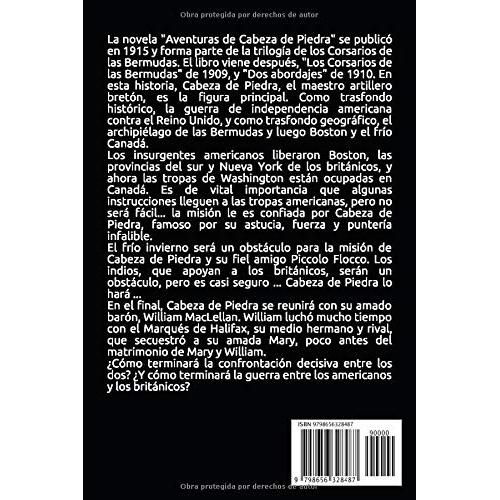 Aventuras de Cabeza de Piedra: Tercera novela de la trilogía "Los corsarios de las Bermudas" de Emilio Salgari + Pequeña biografía y análisis (Clásicos olvidados) (Spanish Edition)