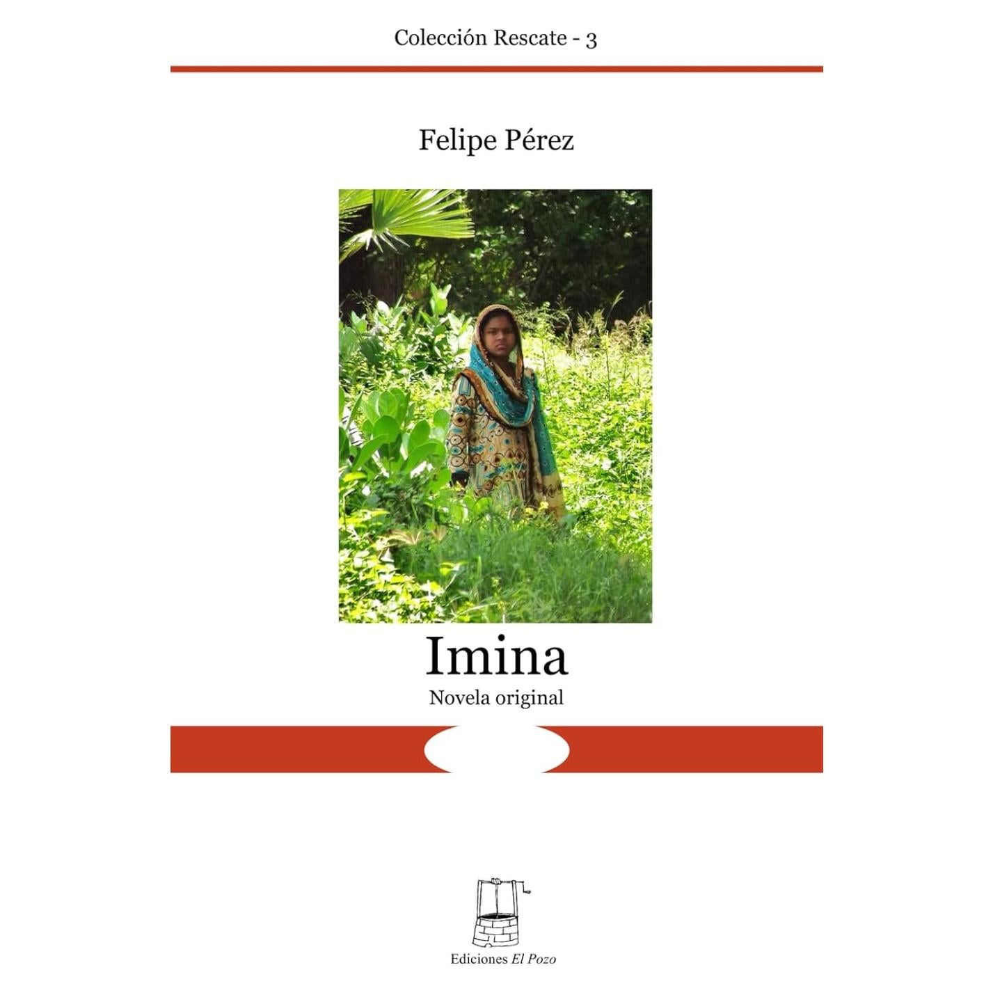 Imina: Novela original (Spanish Edition)