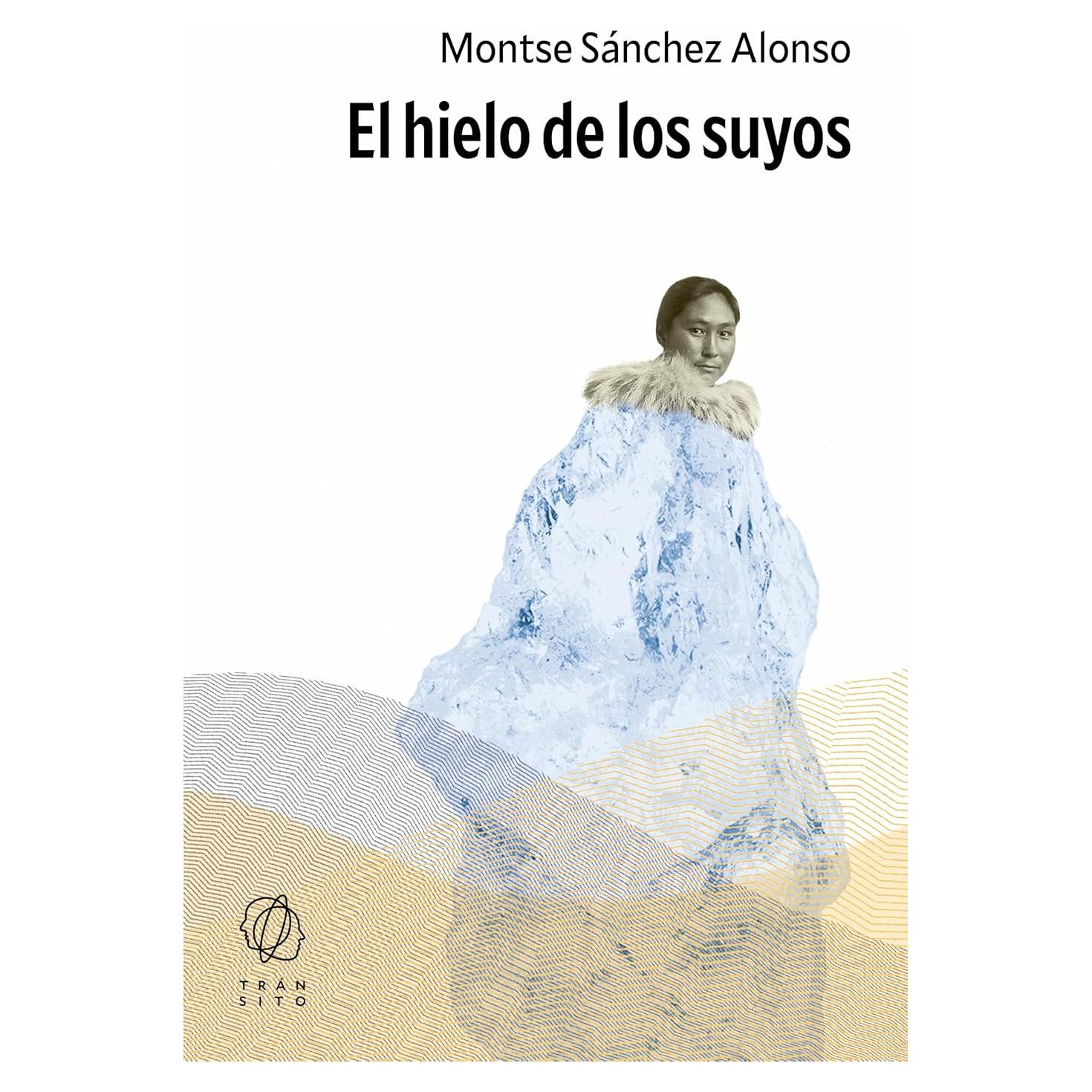 El hielo de los suyos - Montse Sánchez - Novela de aventuras