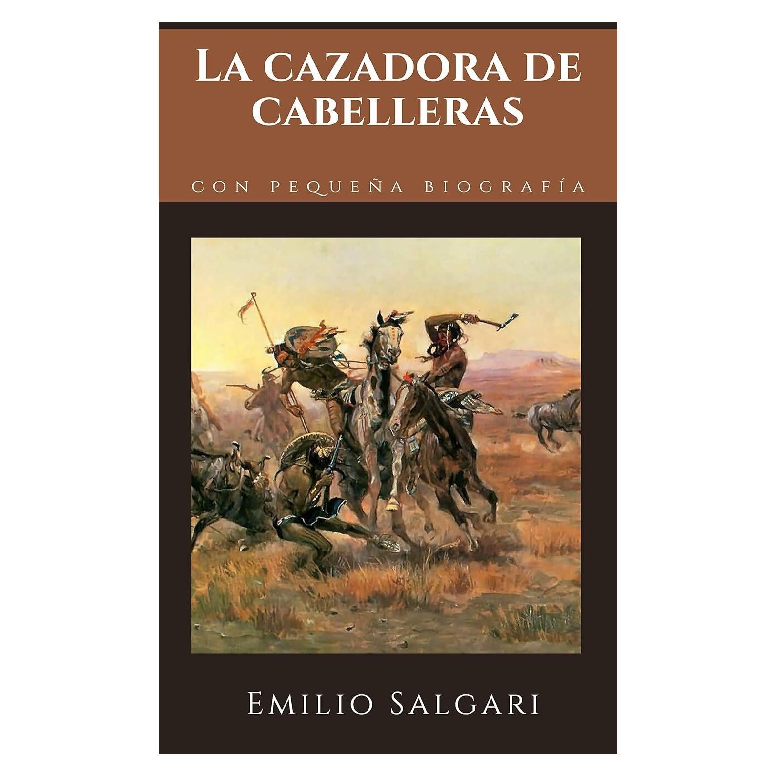 La Cazadora de Cabelleras - Emilio Salgari - Novela Clásica