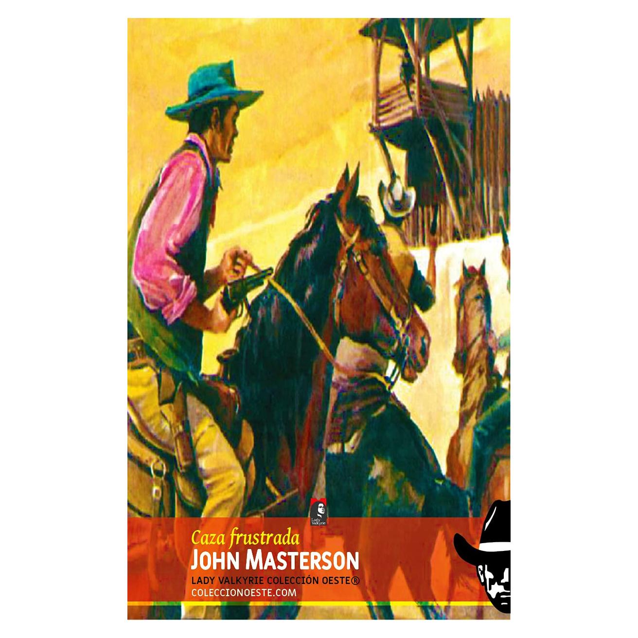 Caza Frustrada - Lady Valkyrie - Edición en Español