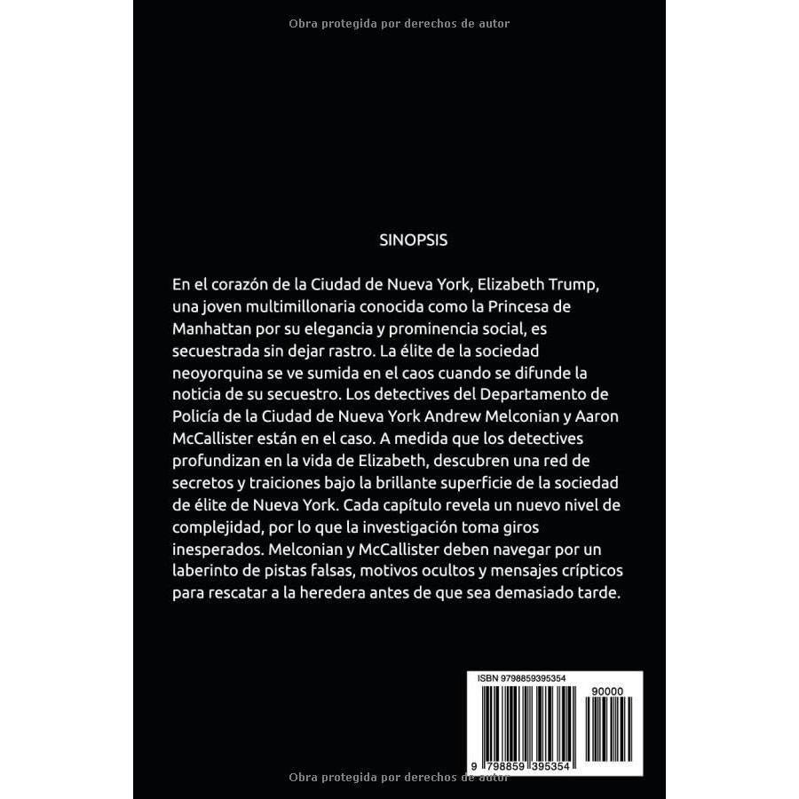 LA PRINCESA DE MANHATTAN (Las aventuras de Melconian y McCallister en la ciudad que nunca duerme) (Spanish Edition)