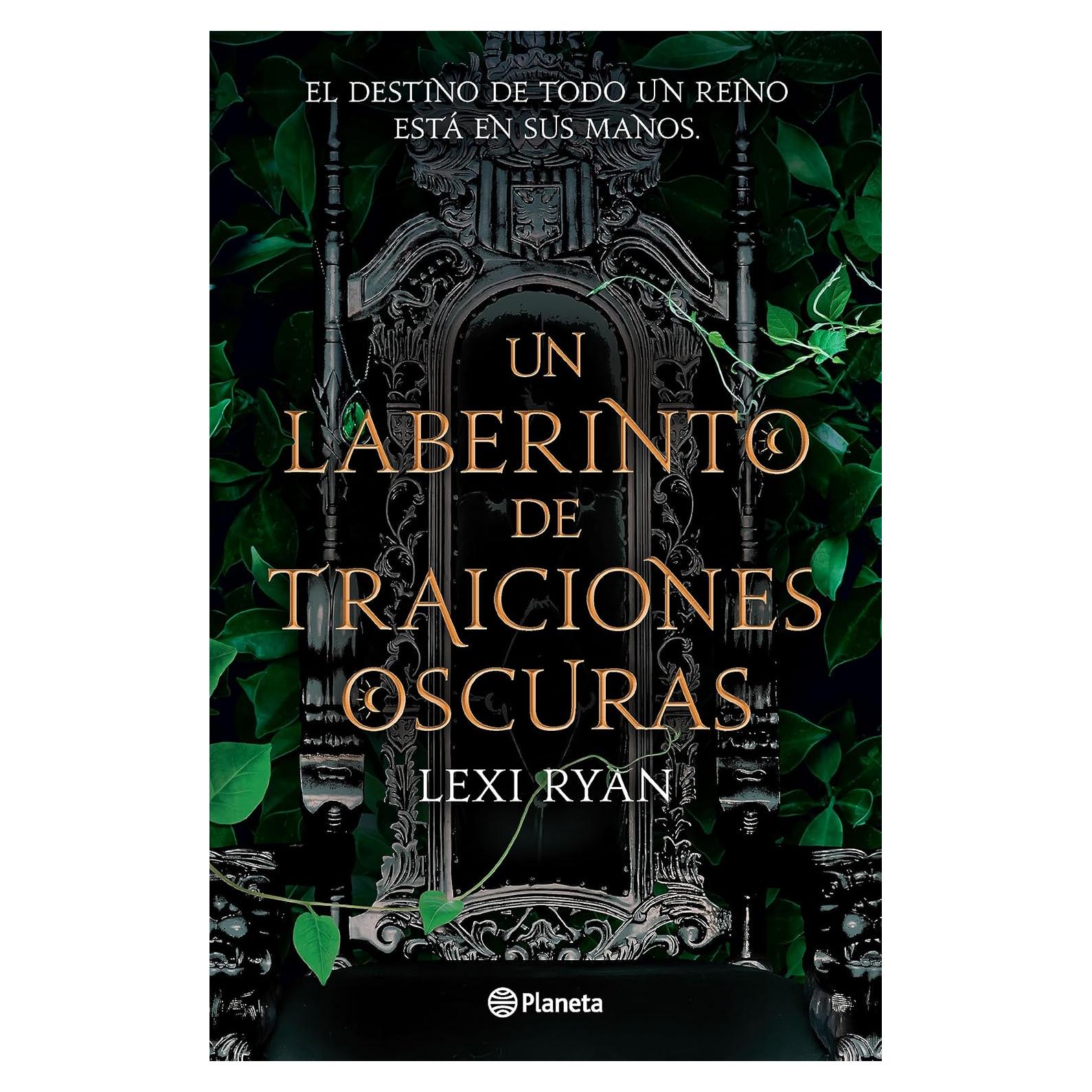 Un laberinto de traiciones oscuras (Un reino de promesas malditas / These Hollow Vows, 2) (Spanish Edition)