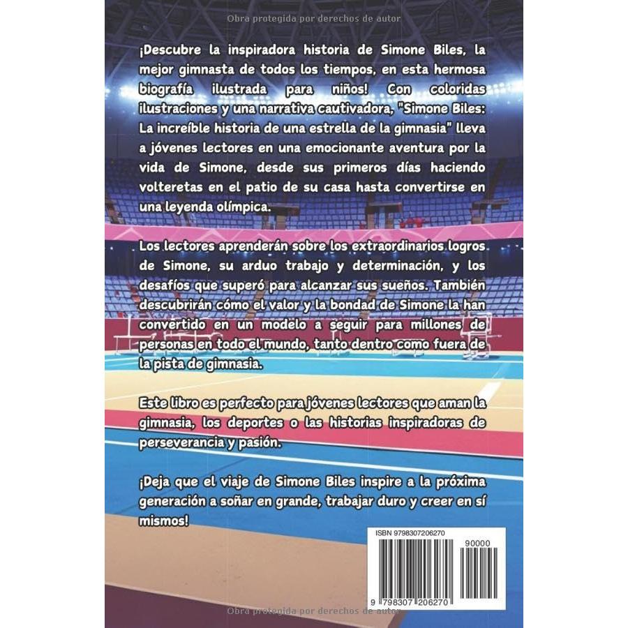 Simone Biles: La increíble historia de una estrella de la gimnasia: Libro de biografía ilustrado para niñas y niños (Biografías deportivas para niños) (Spanish Edition)