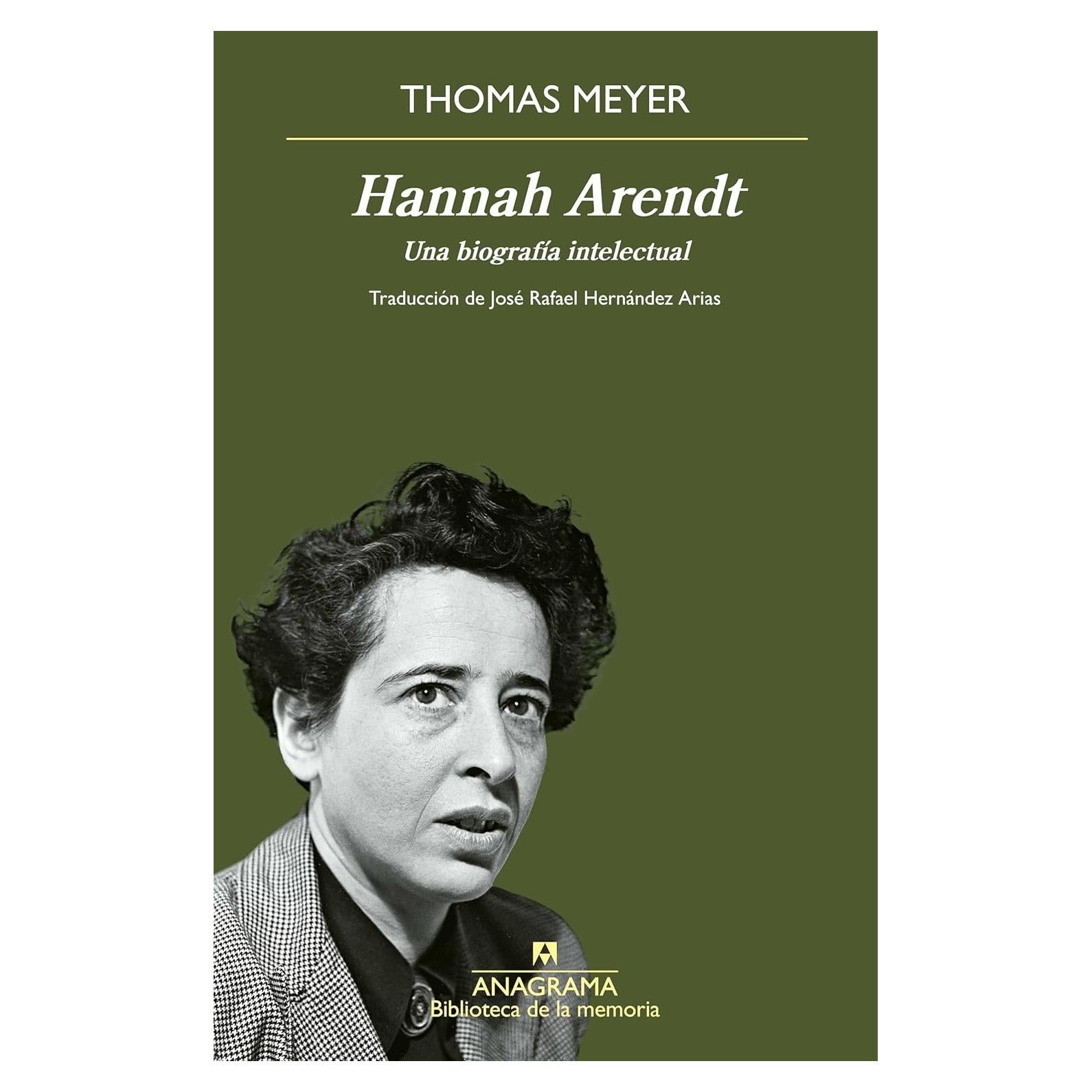 Biografía de Hannah Arendt - Thomas Meyer - Español