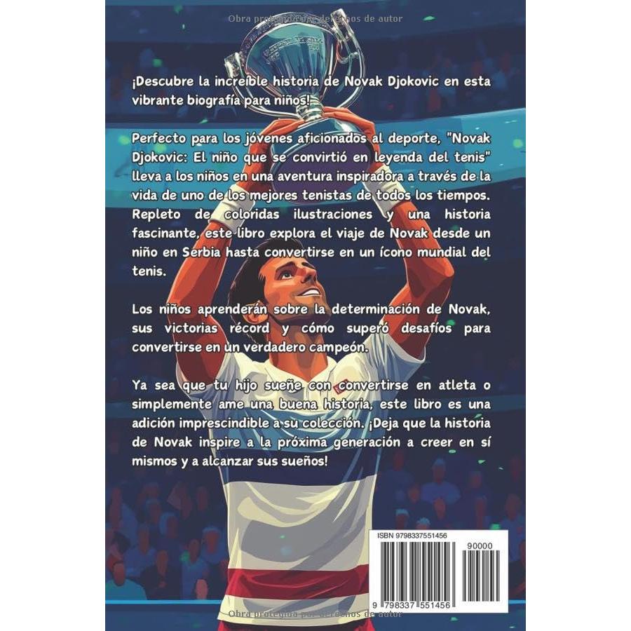 Novak Djokovic: El niño que se convirtió en leyenda del tenis: Libro de biografía ilustrado para niños (Biografías deportivas para niños) (Spanish Edition)