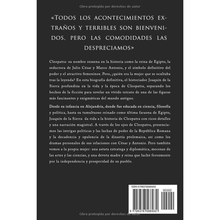 Cleopatra: El viaje de una reina a través del poder, el amor y la intriga (Grandes Vidas) (Spanish Edition)