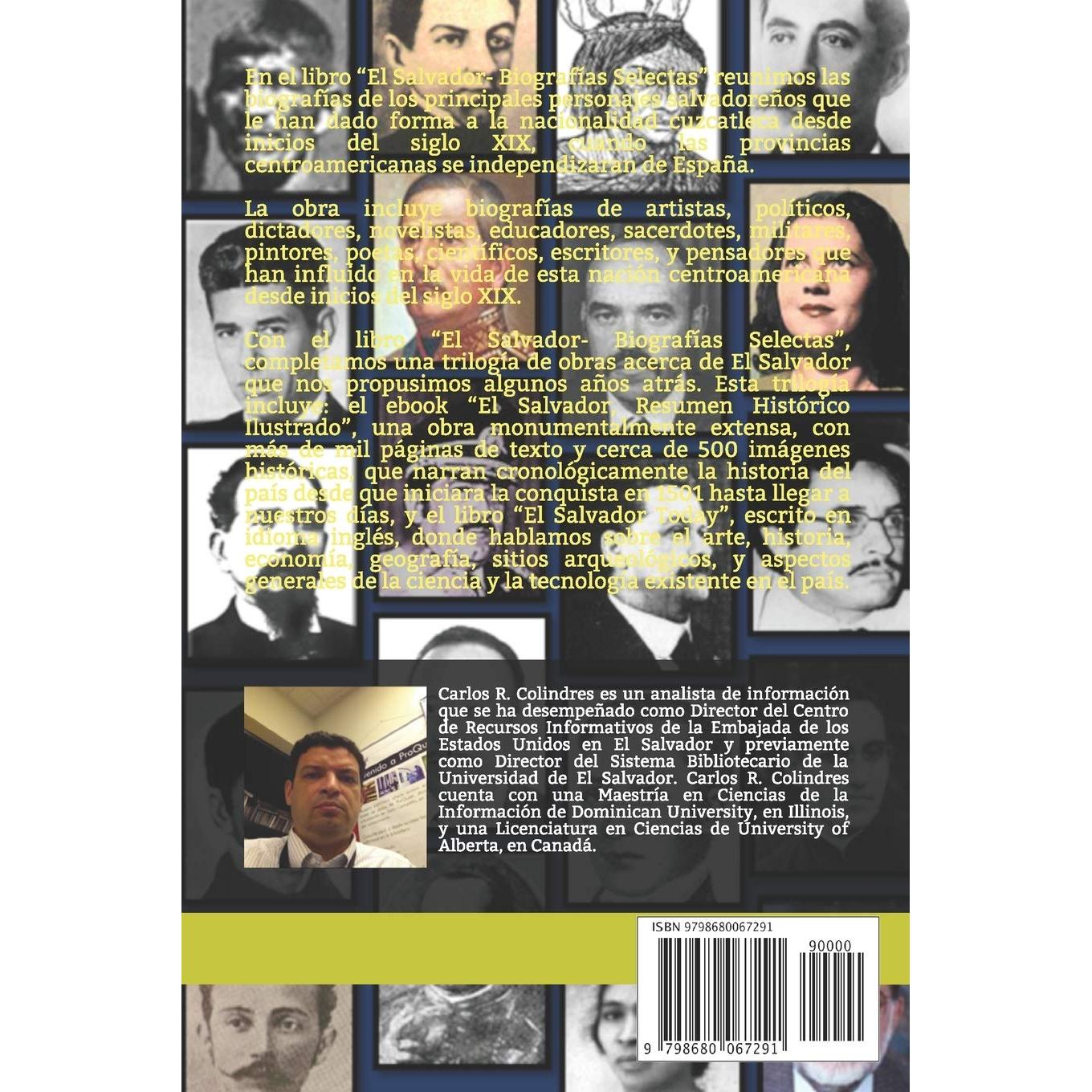 El Salvador, Biografías Selectas (Spanish Edition)