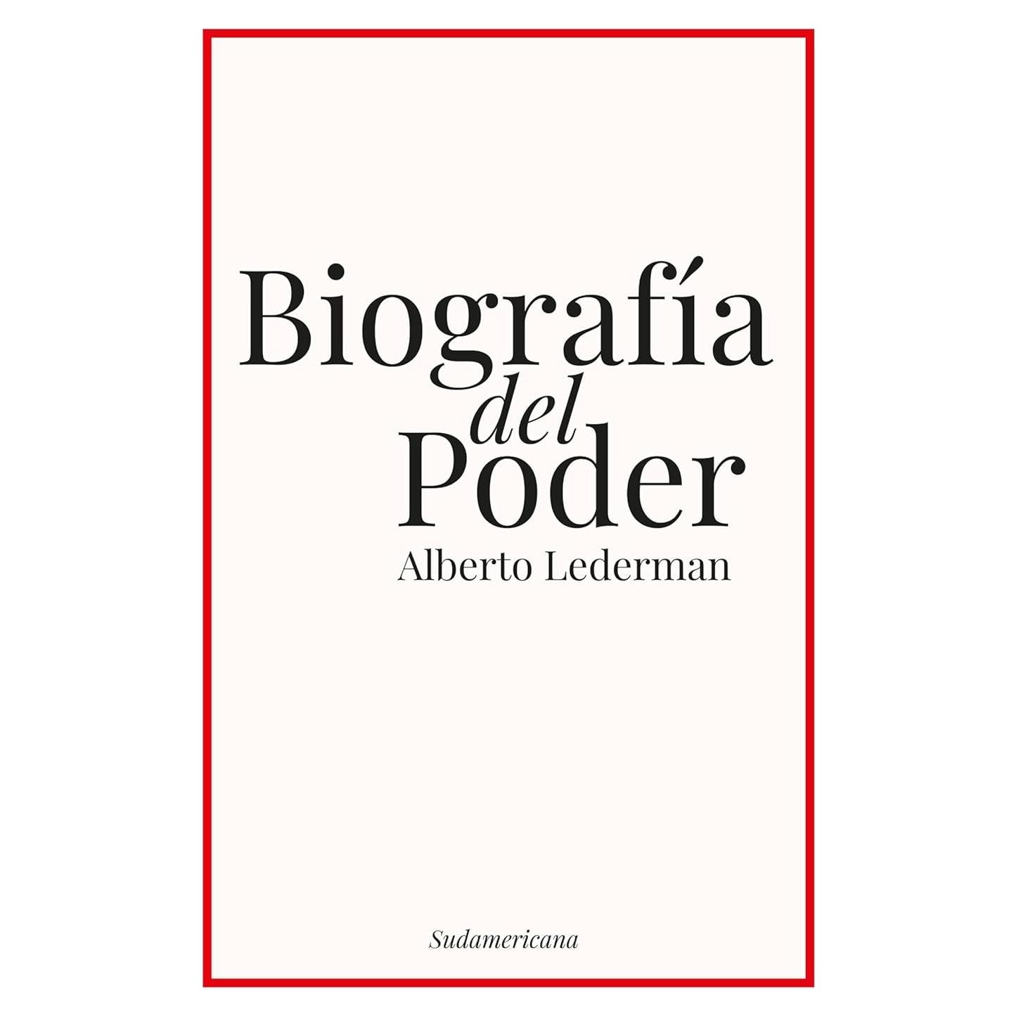 Biografía del poder (Spanish Edition)