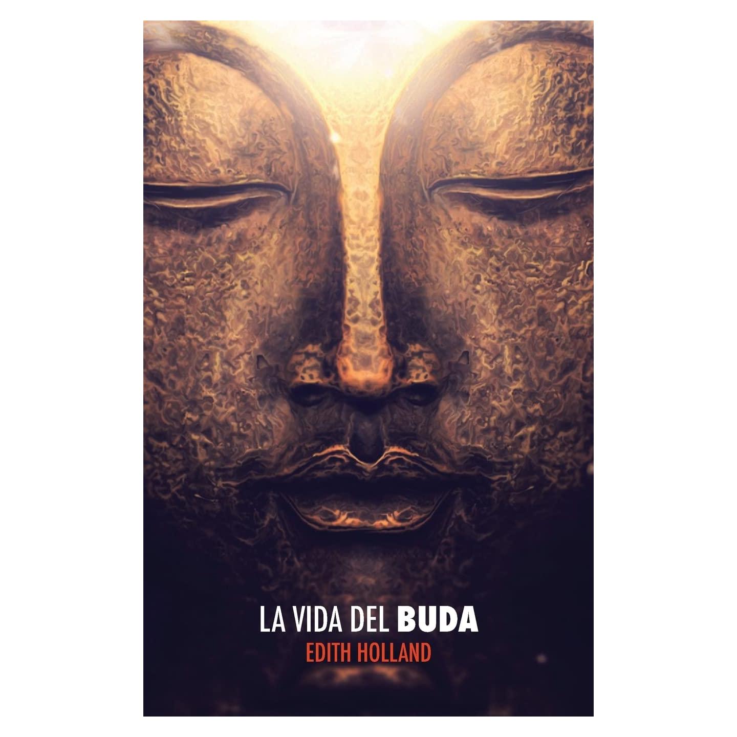 La Vida del Buda (Spanish Edition)