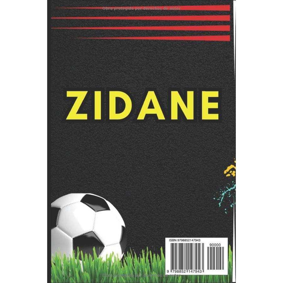 ZIDANE : Biografía de una historia de éxito (Spanish Edition)