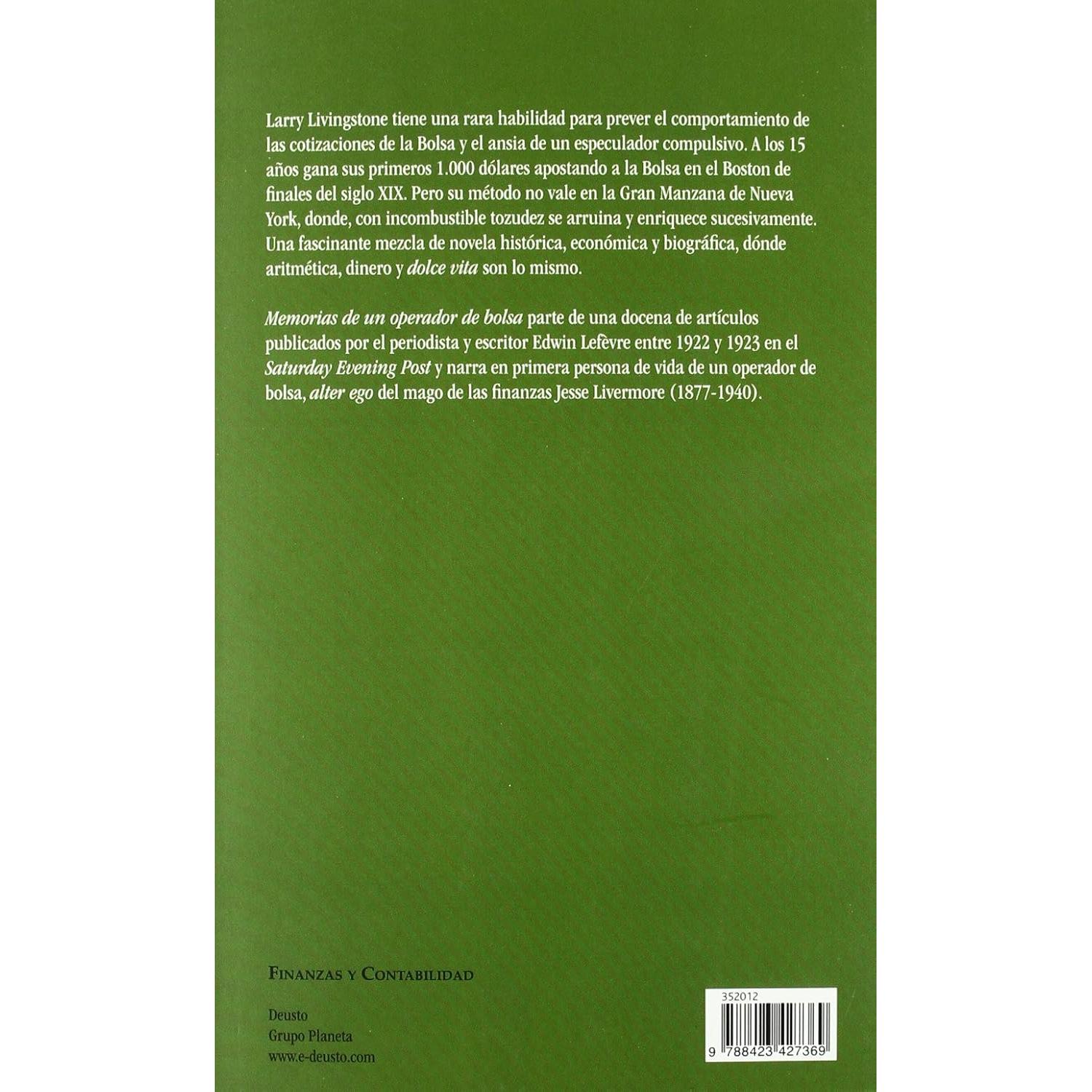 Memorias de un operador de Bolsa: La biografía novelada de Jesse Livermore, uno de los mayores especuladores de todos los tiempos