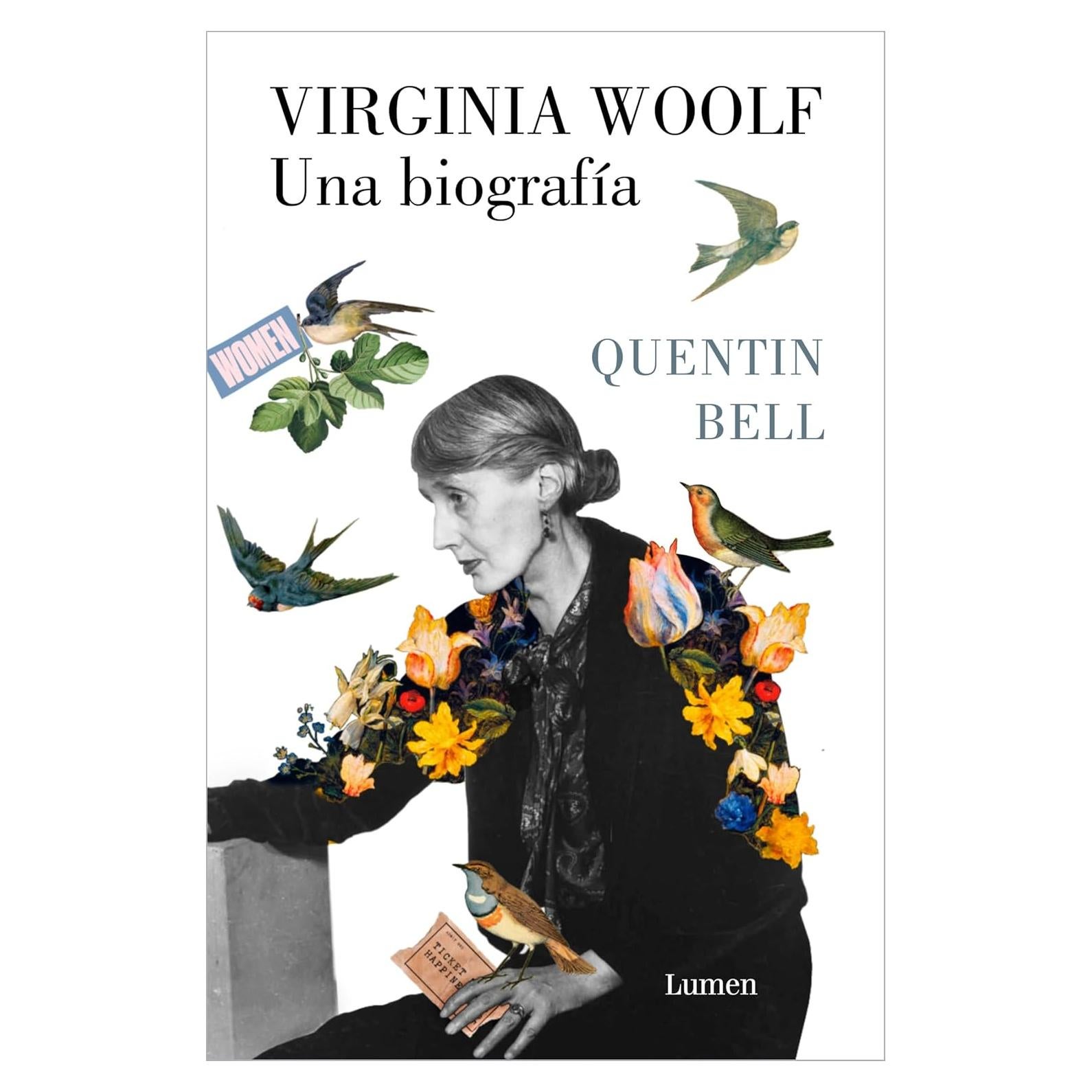 Biografía de Virginia Woolf - Quentin Bell - LUMEN 806 páginas