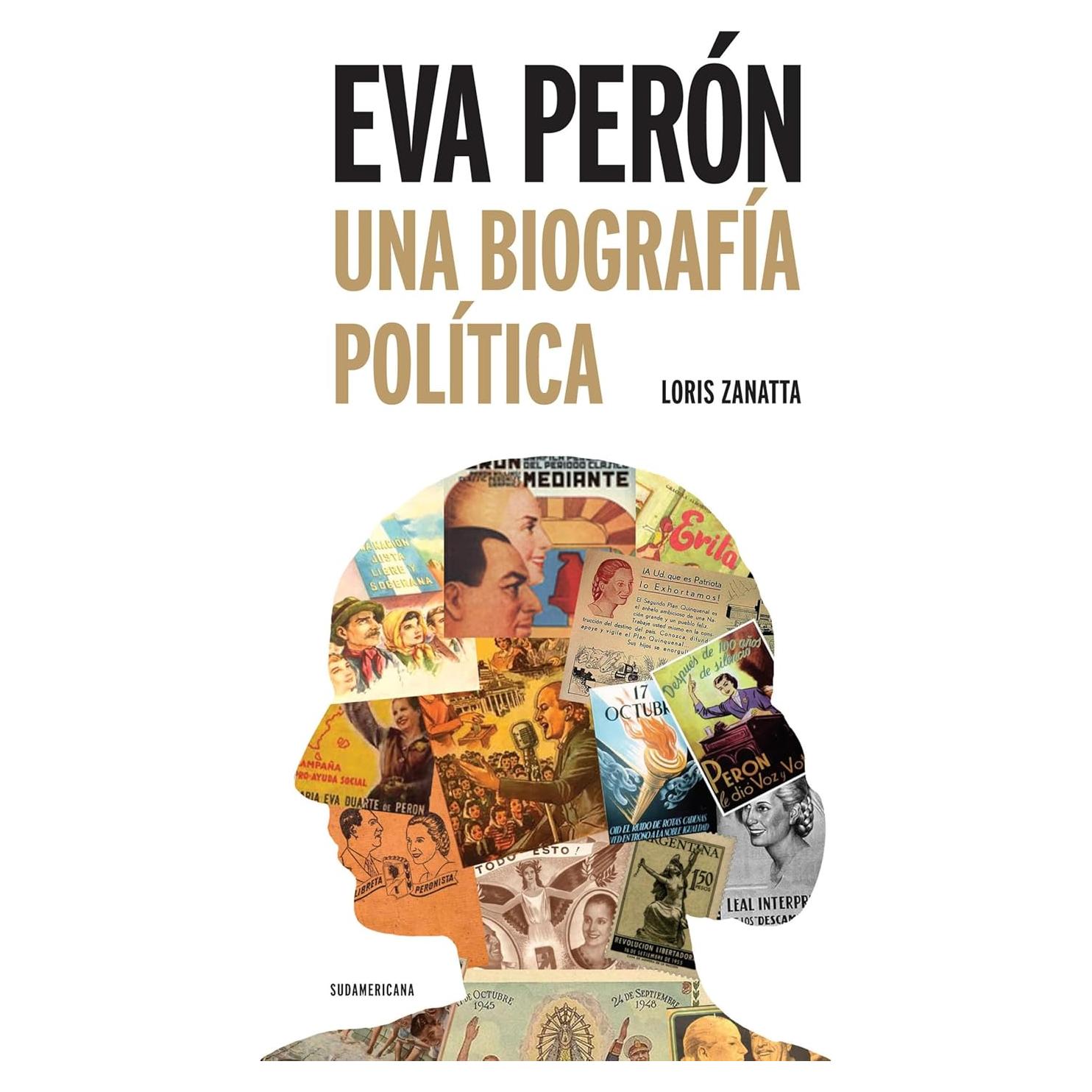 Eva Perón: Una biografía política (Spanish Edition)