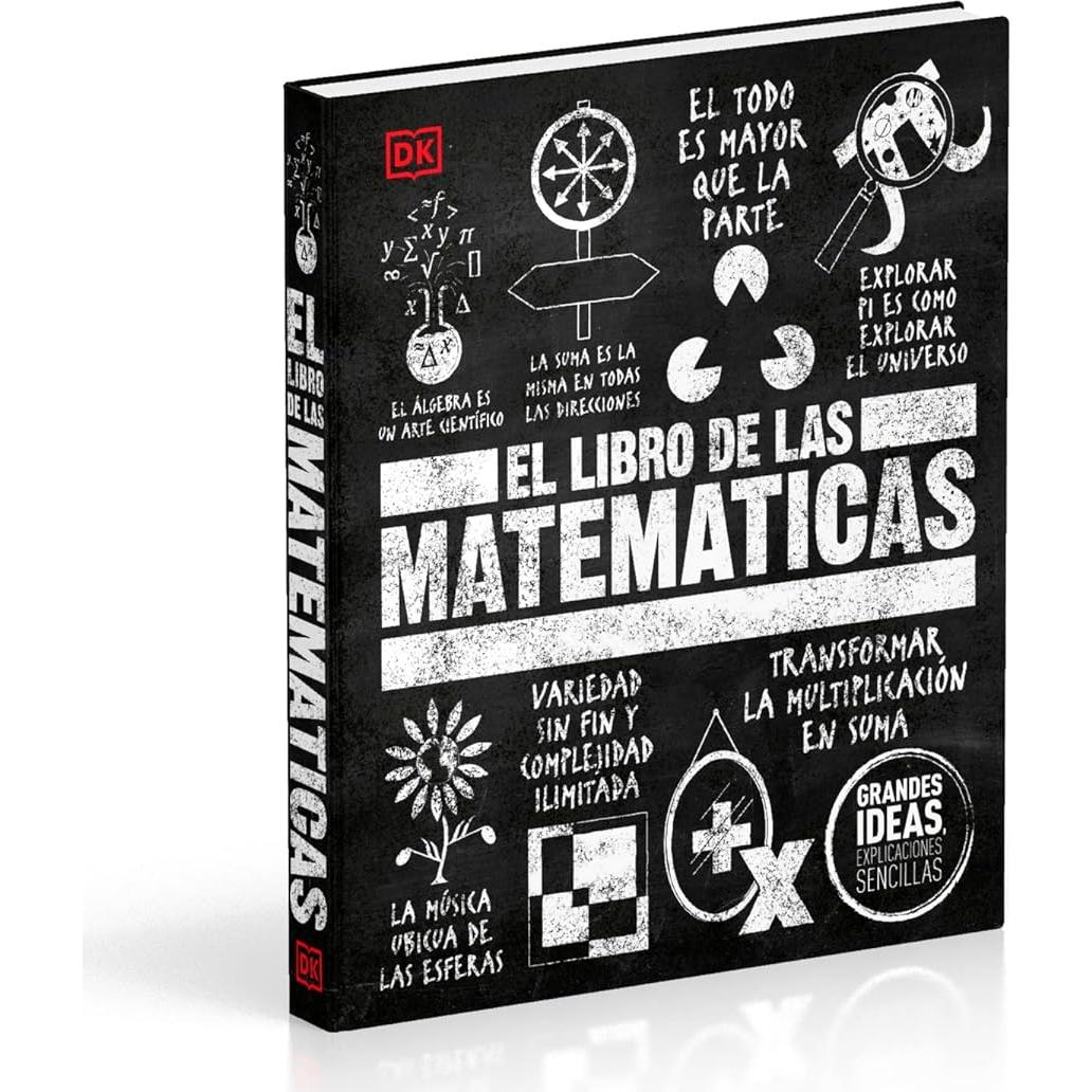 El libro de las matemáticas (The Math Book) (DK Big Ideas) (Spanish Edition)