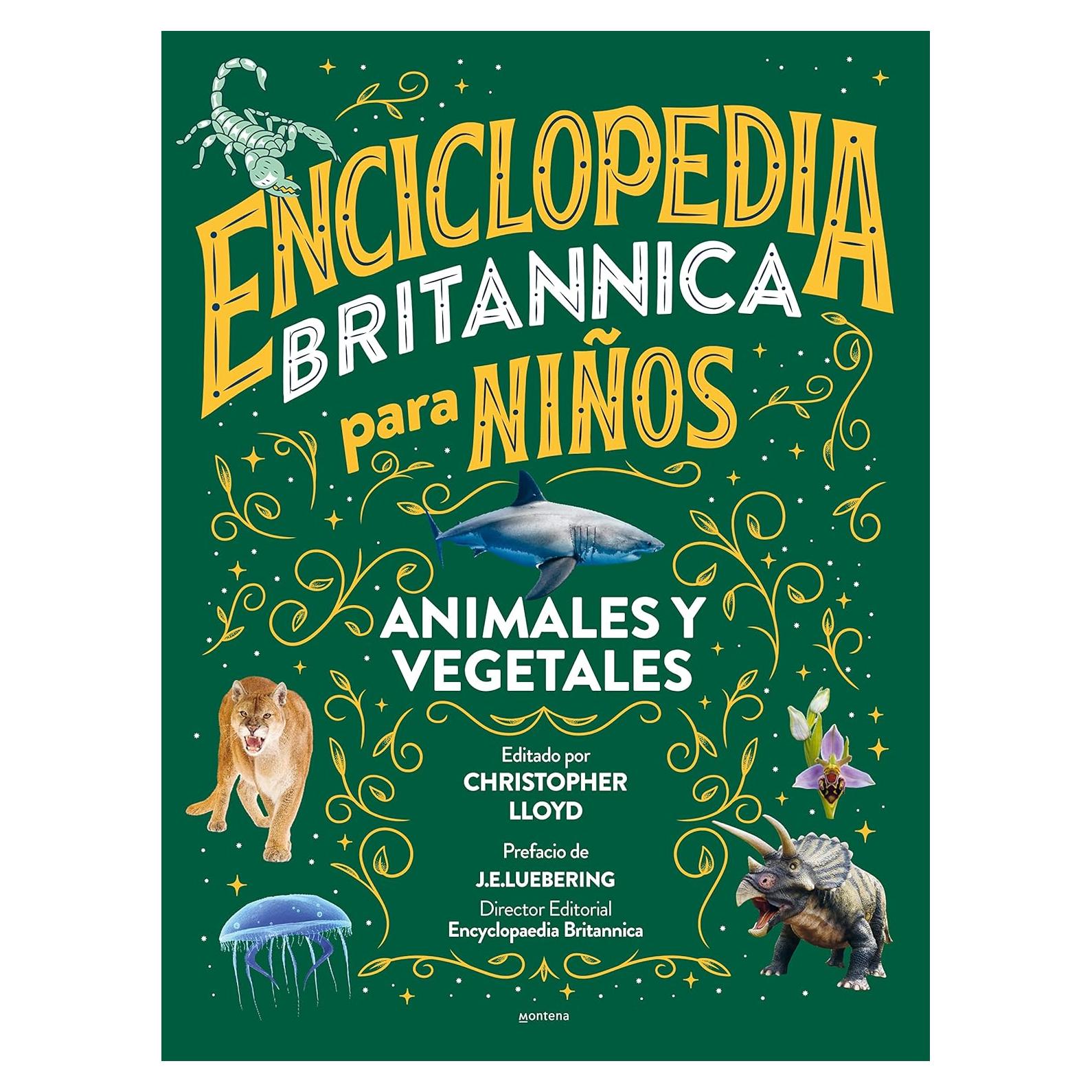 Enciclopedia Britannica para niños - Animales y vegetales (Spanish Edition)